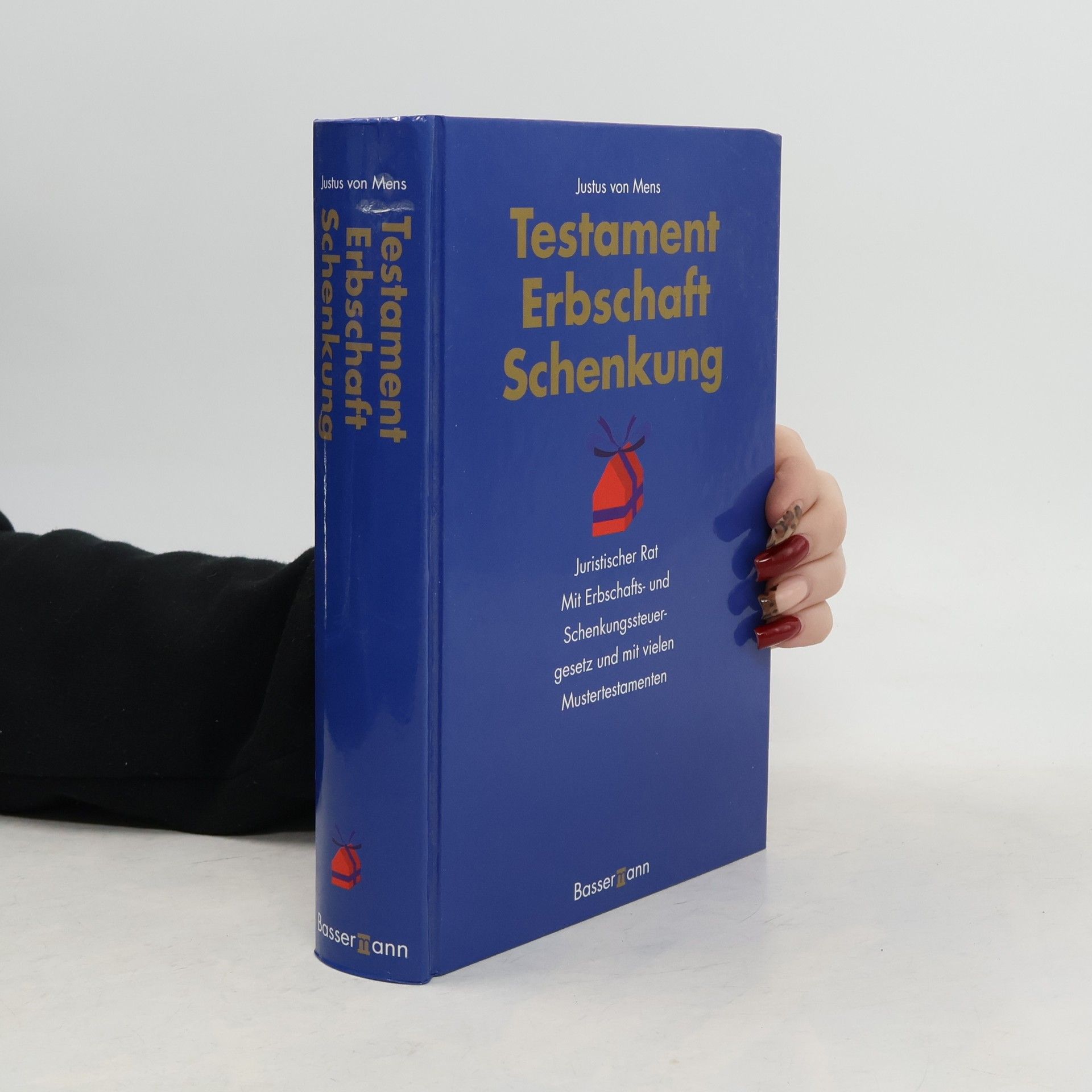 Justus von Mens Testament, Erbschaft, Schenkung
