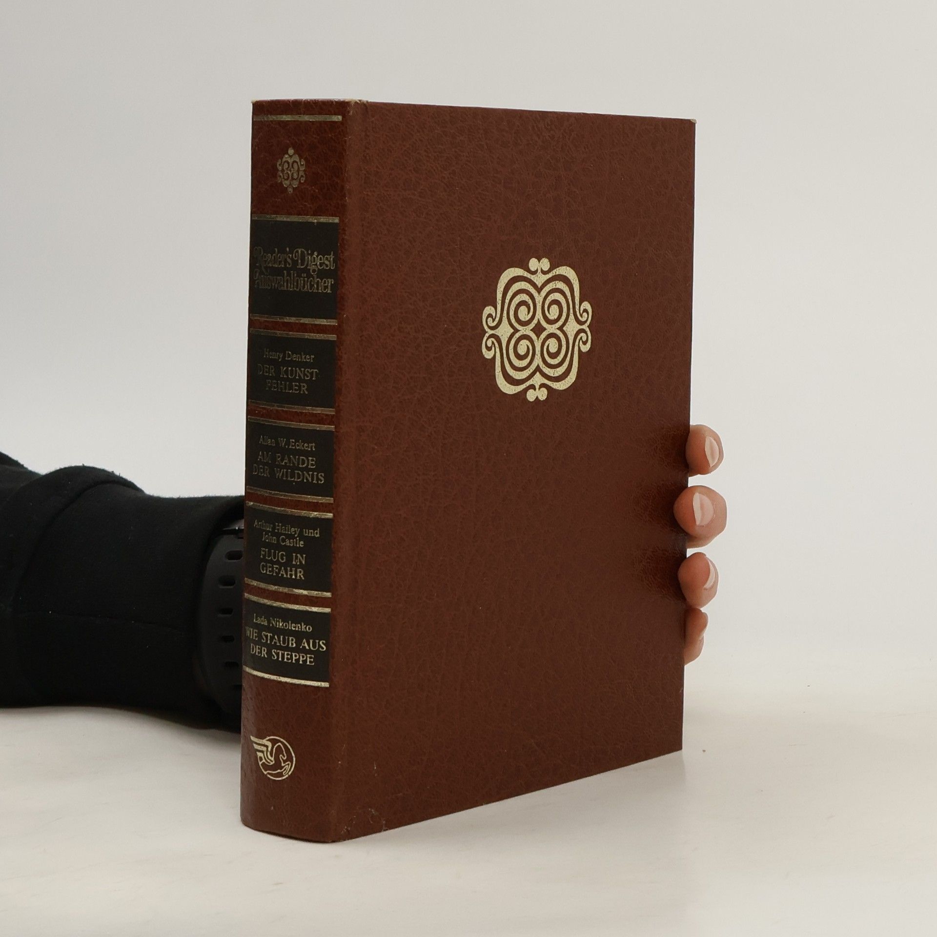 Autorenkollektiv Reader's Digest: Der Kunstfehler/Am Rande der Wildnis/Flug in Gefahr/Wie Staub aus der Steppe