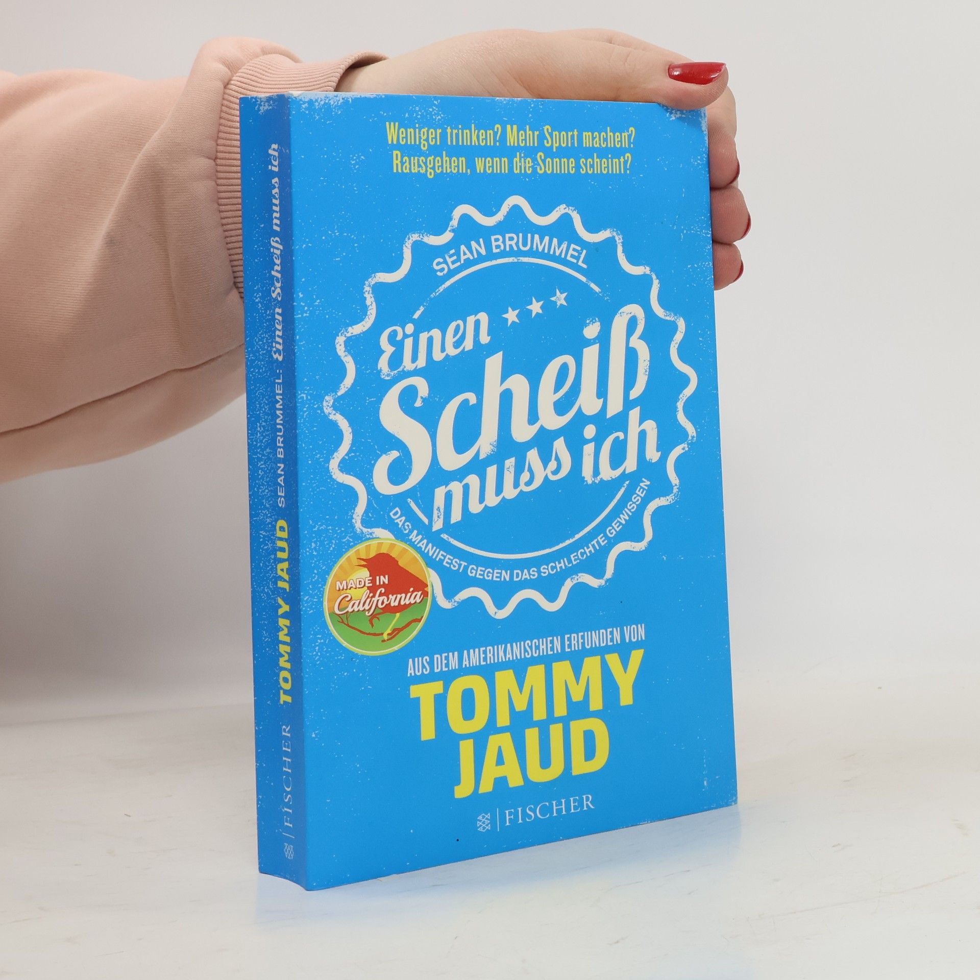 Tommy Jaud Einen Scheiß muss ich
