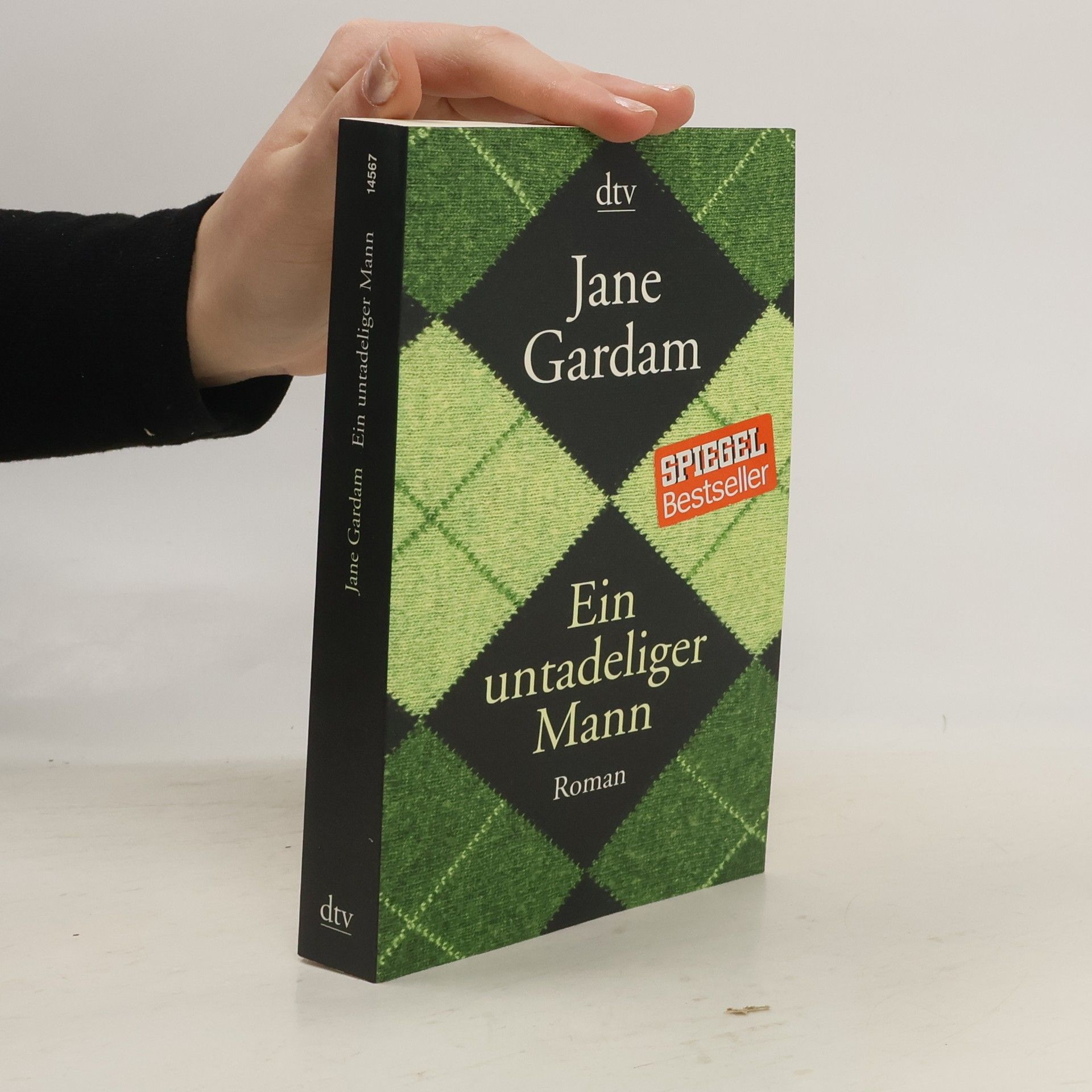 Jane Gardam Ein untadeliger Mann