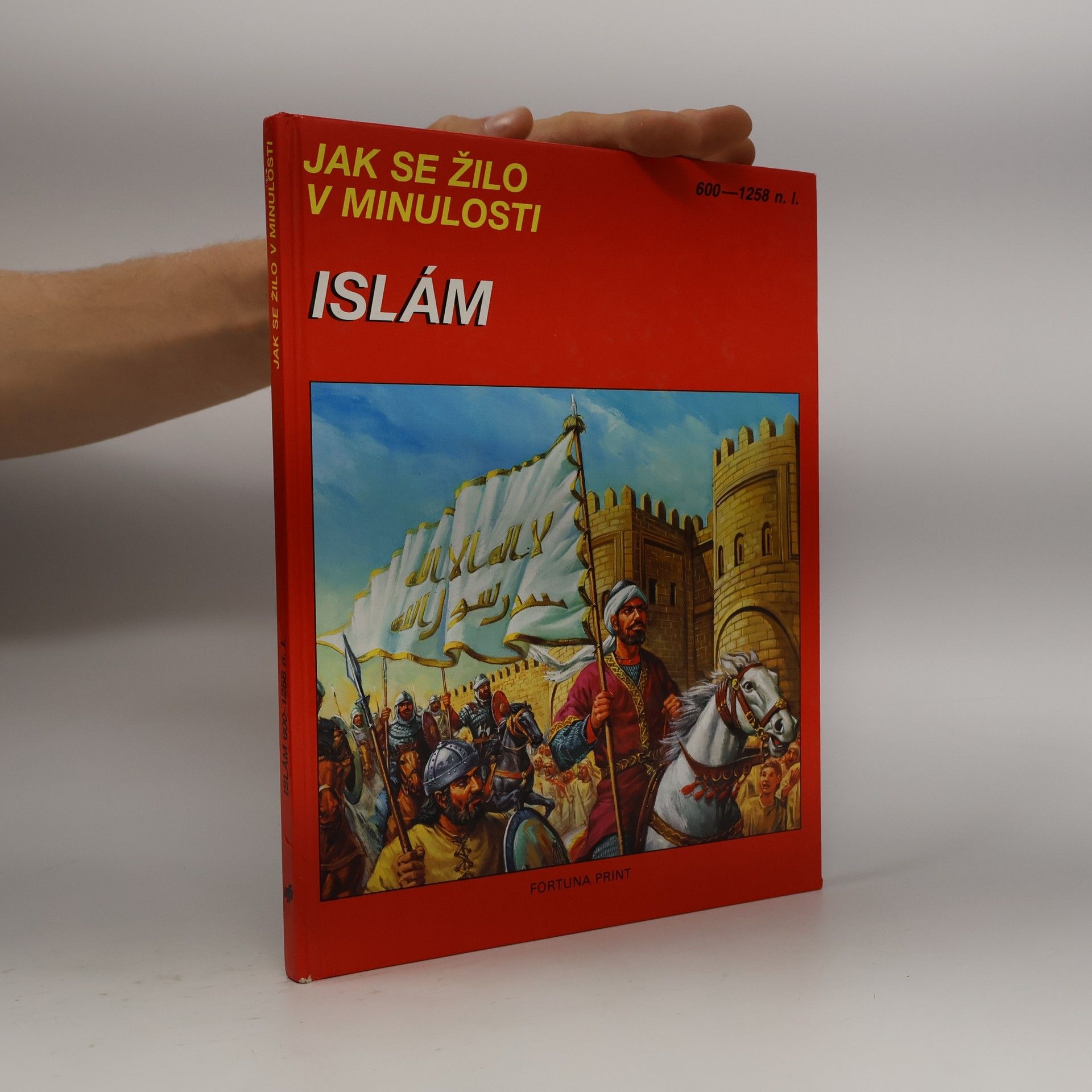 Mochtár Moktefí Jak se žilo v minulosti. Islám