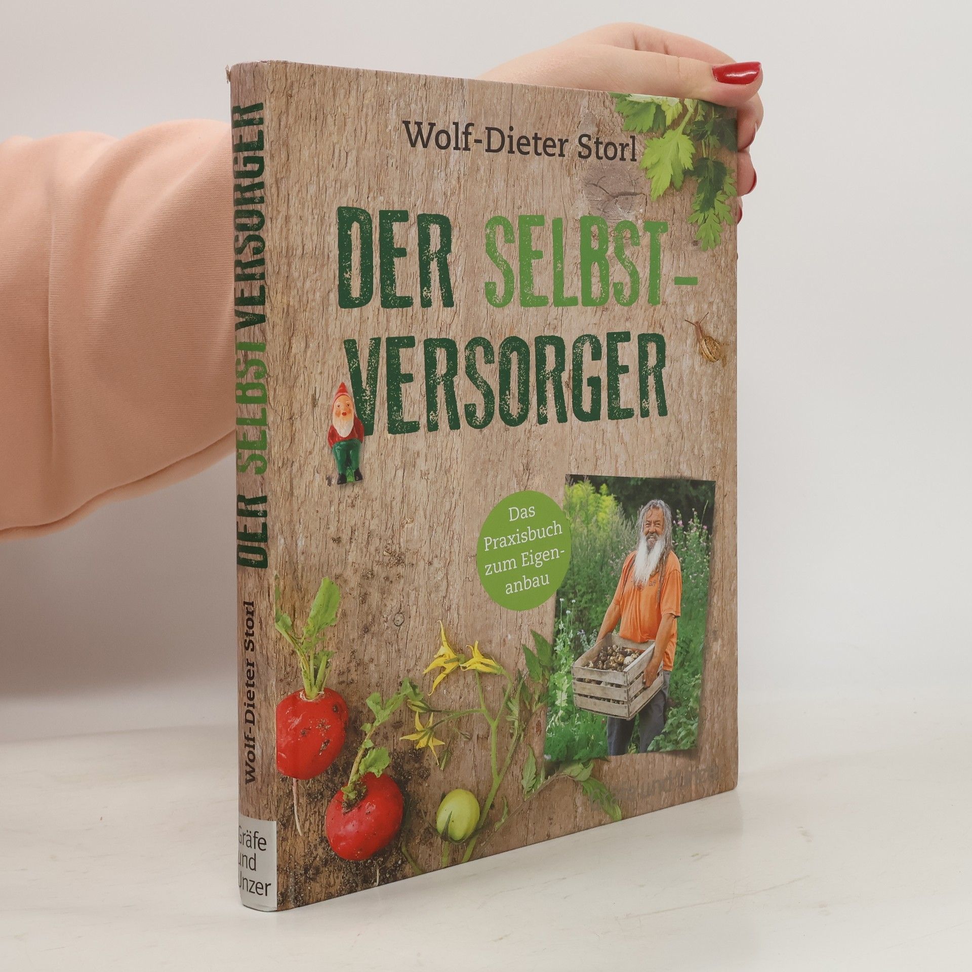 Wolf Dieter Storl Der Selbstversorger