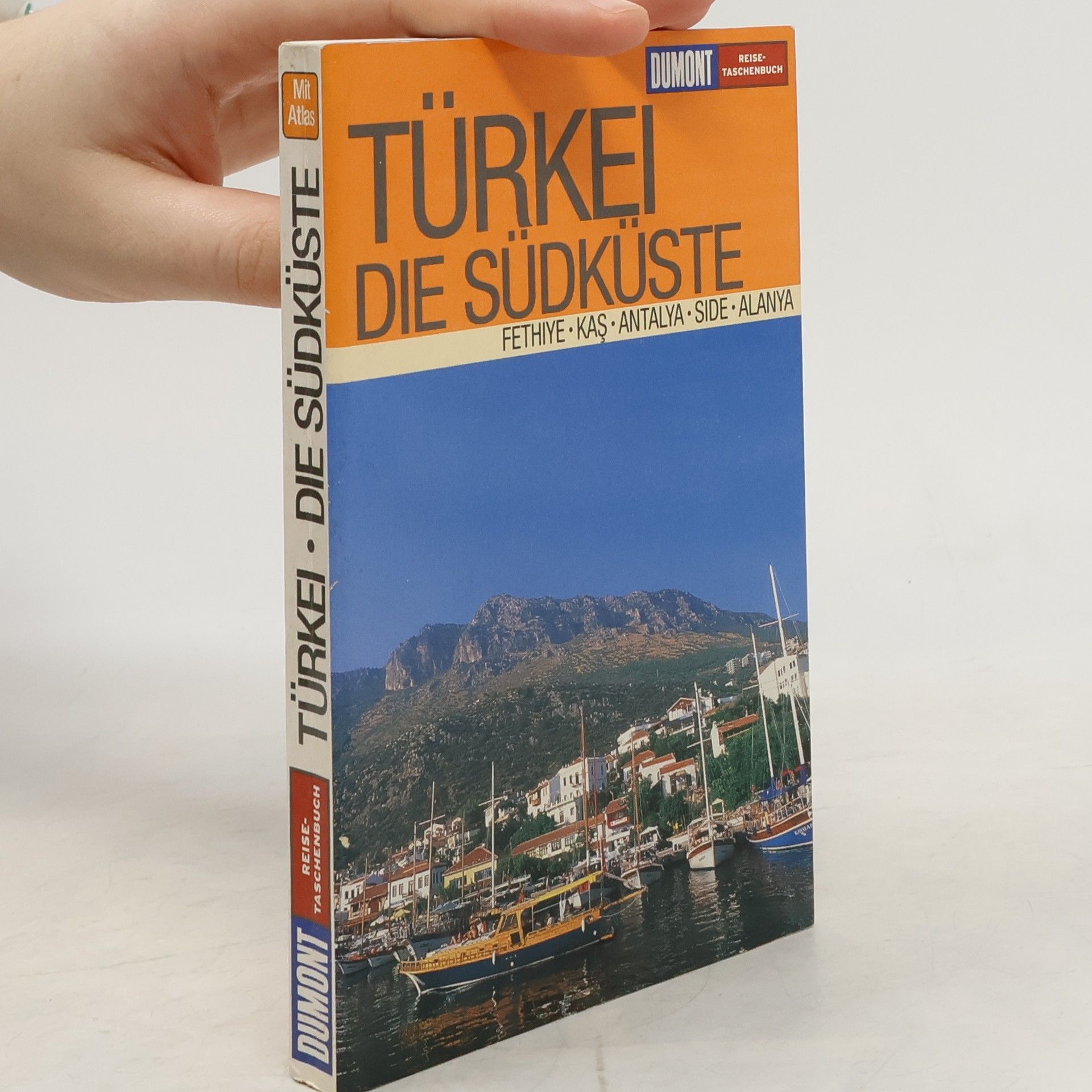 Hans E. Latzke Türkei - die Südküste