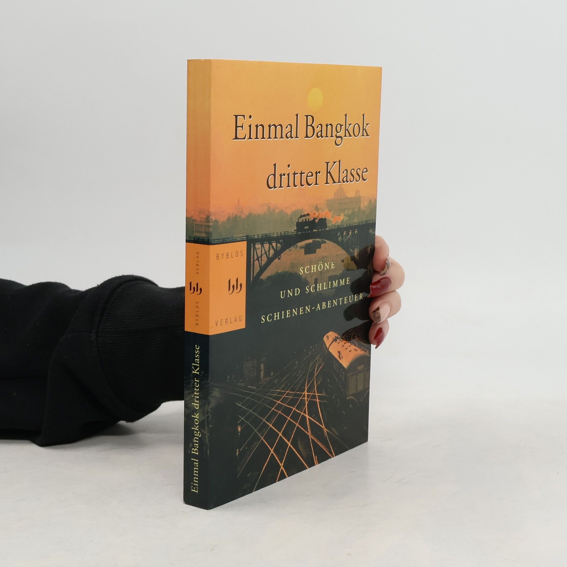 Steffen Haselbach Einmal Bangkok dritter Klasse