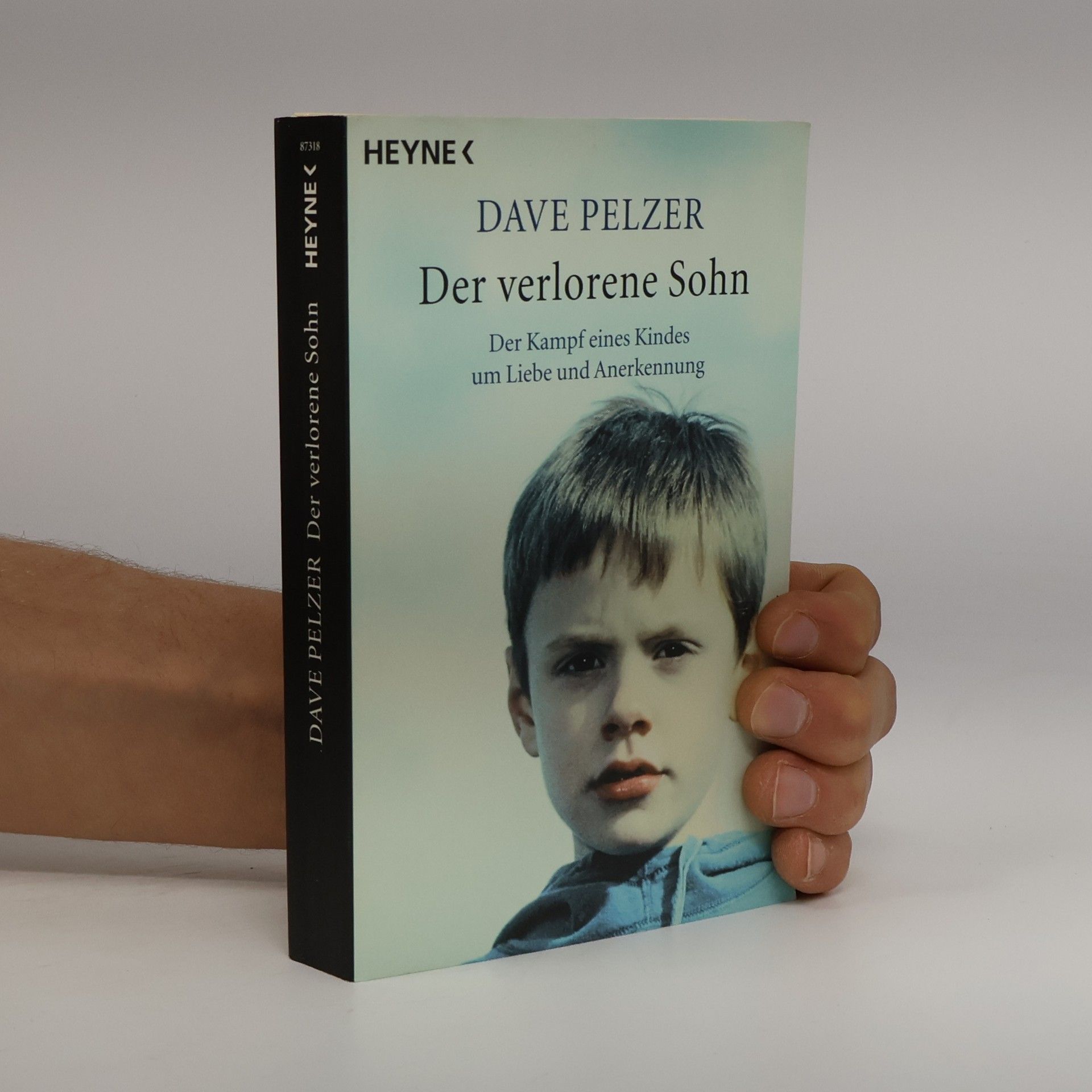 Dave Pelzer Der verlorene Sohn