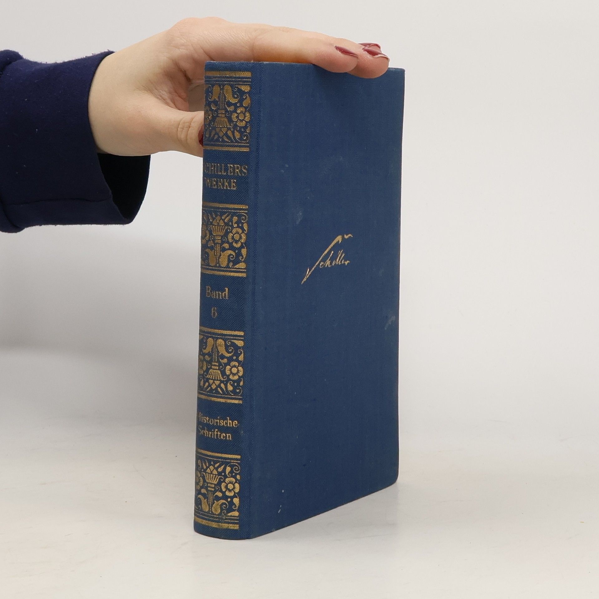 Friedrich Schiller Schillers Werke in 6 Bänden. Band 6