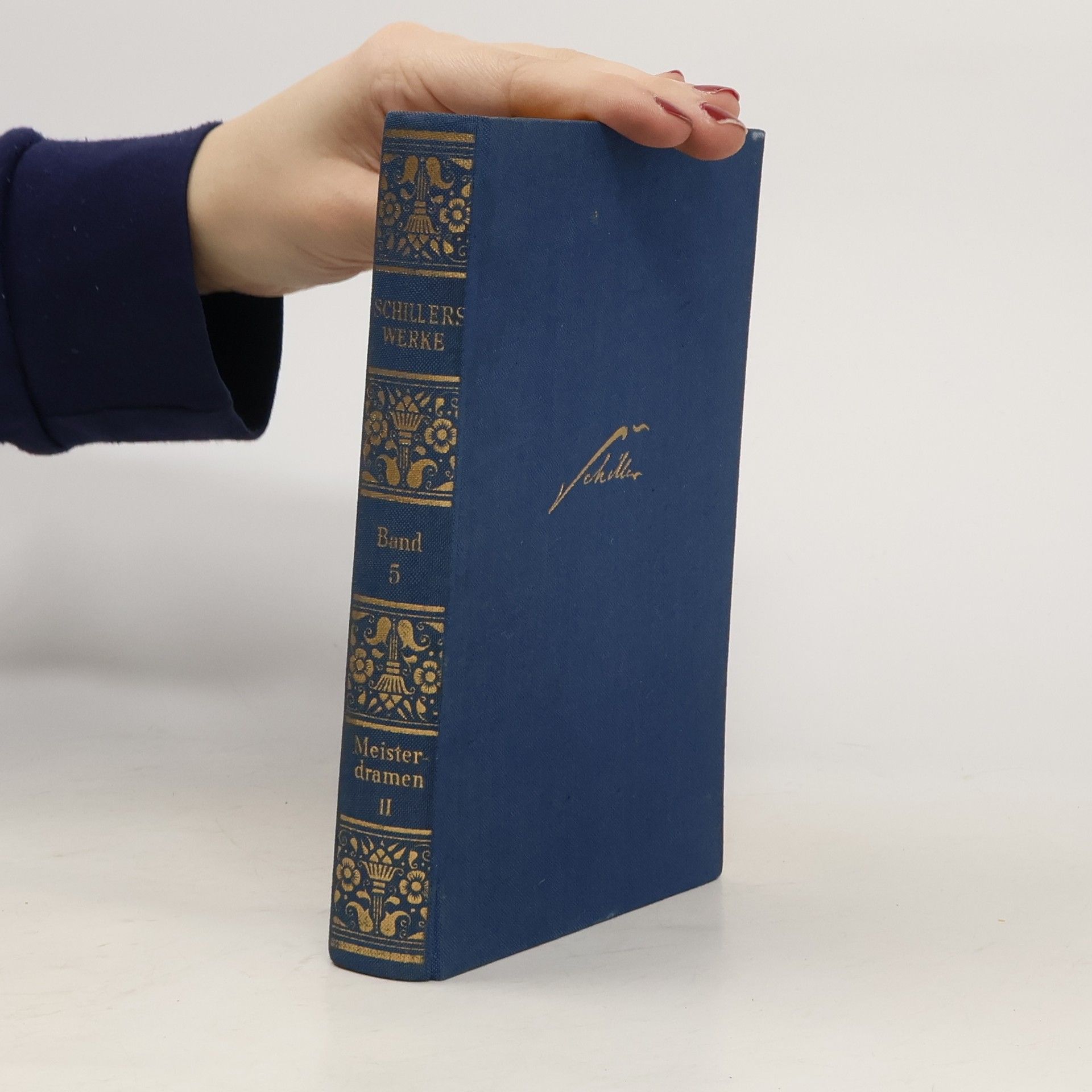 Friedrich Schiller Schillers sämtliche Werke in 6 Bänden. Band 5