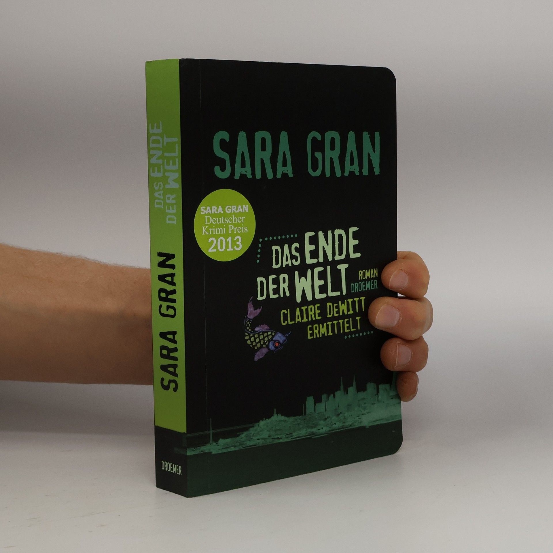 Sara Gran Das Ende der Welt