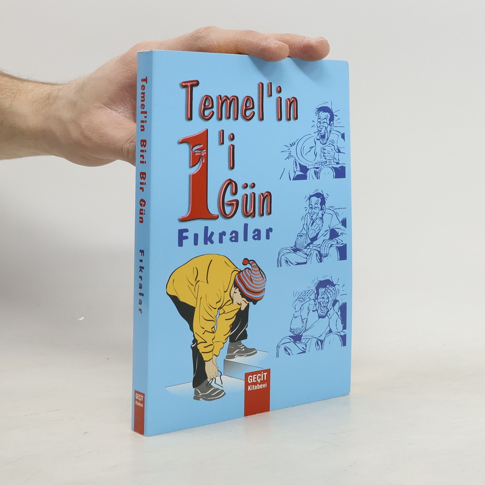 Kolektiv autorů Temel'in Biri Bir Gün. Fıkralar
