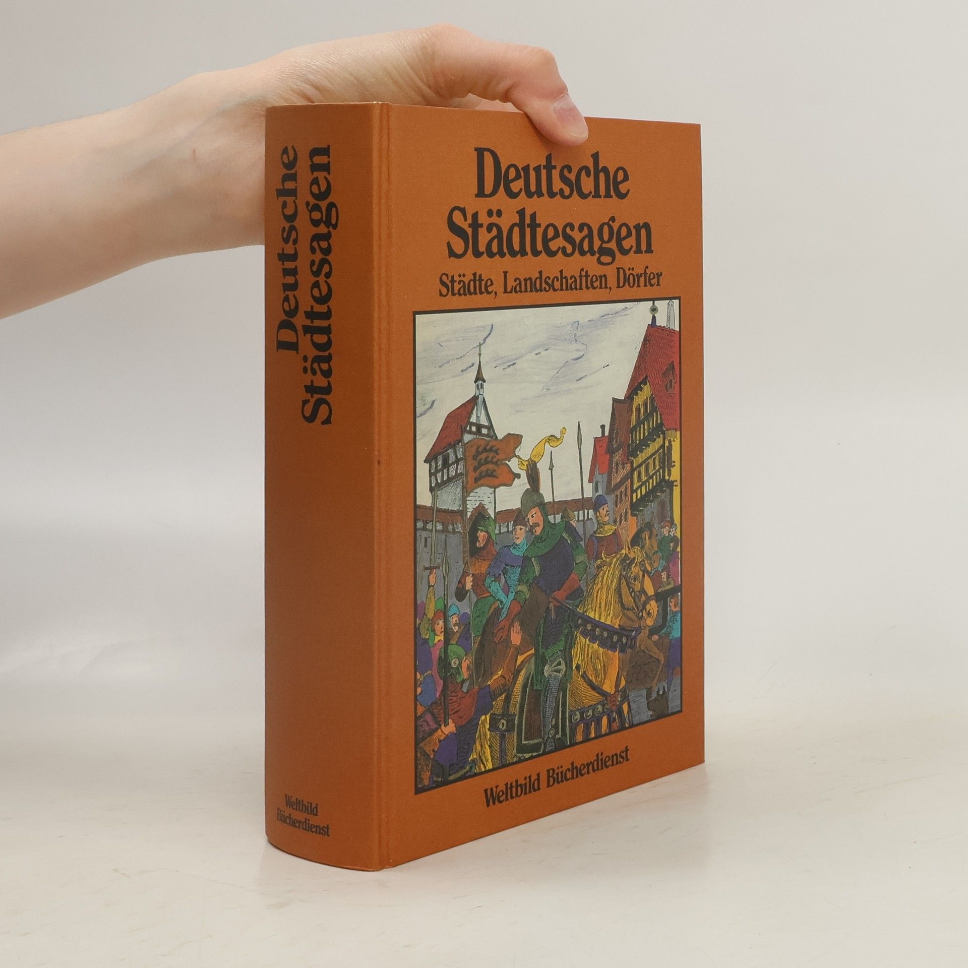Ludwig Bechstein Deutsche Städtesagen: Städte, Landschaften, Dörfer