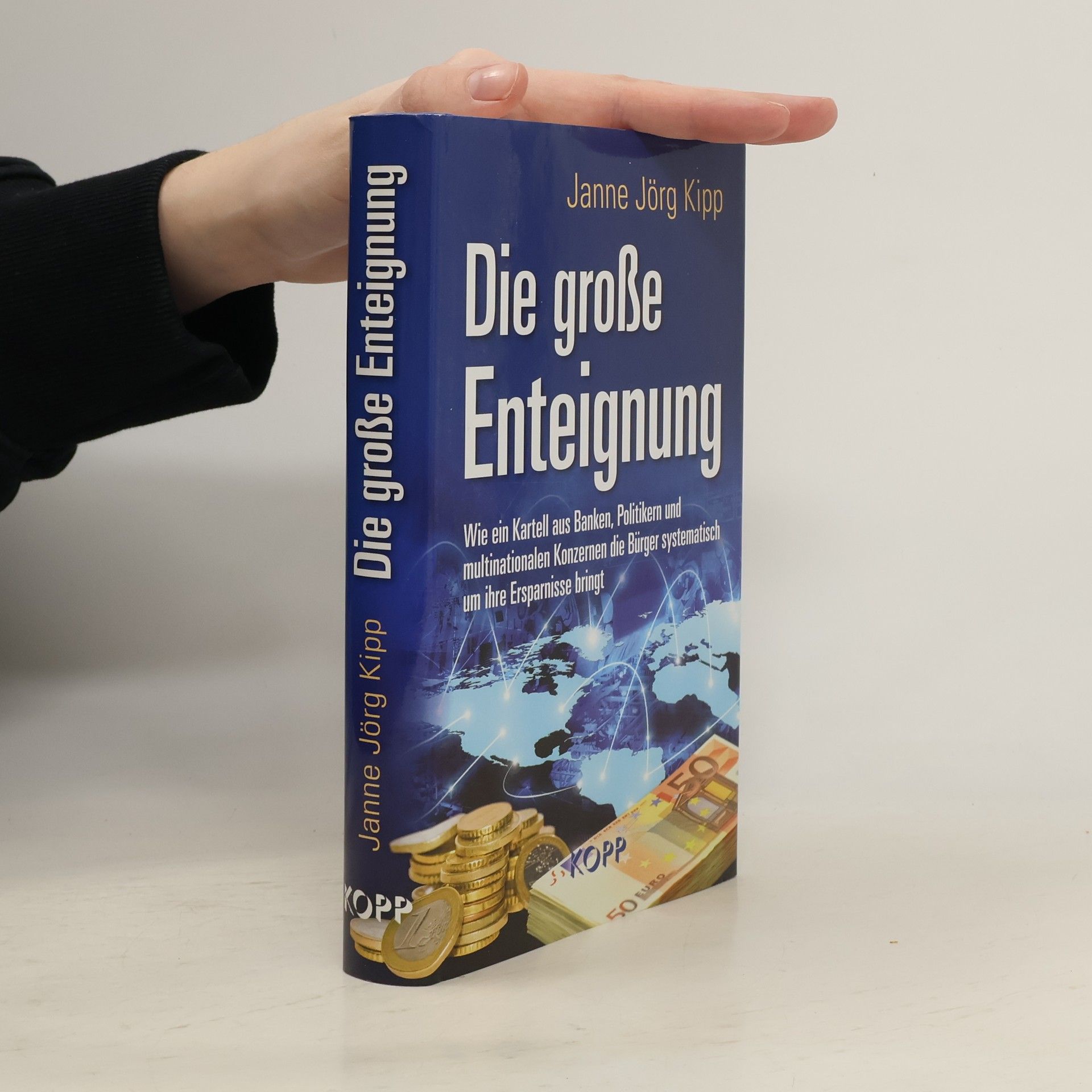 Janne Jörg Kipp Die große Enteignung