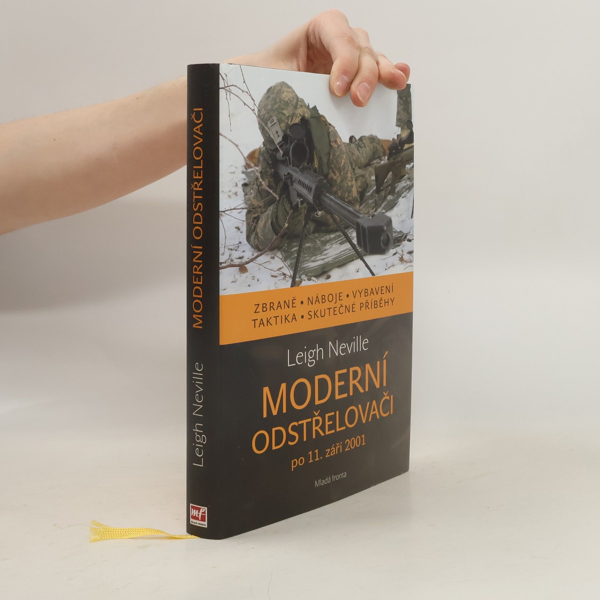 Leigh Neville Moderní odstřelovači po 11. září 2001