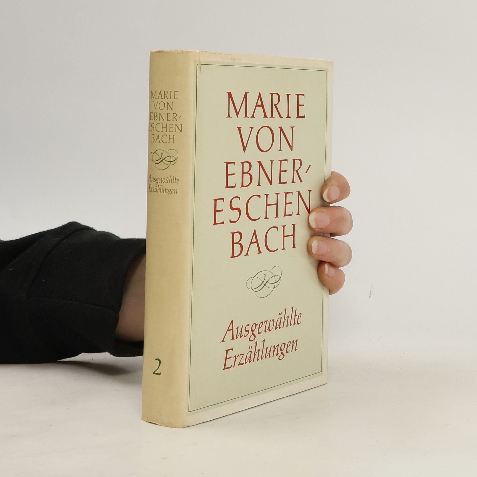 Marie von Ebner-Eschenbach Ausgewählte Erzählungen 2