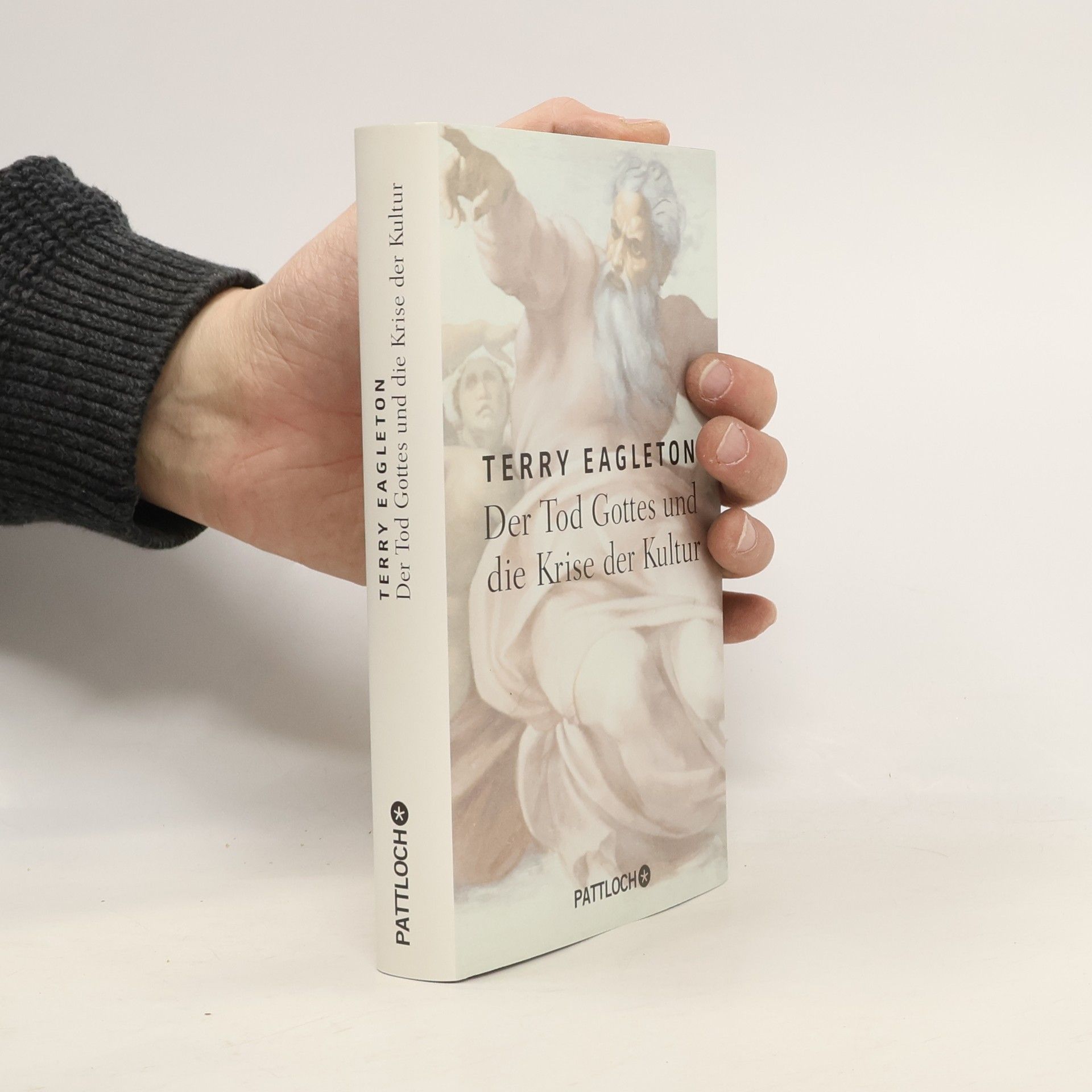 Terry Eagleton Der Tod Gottes und die Krise der Kultur