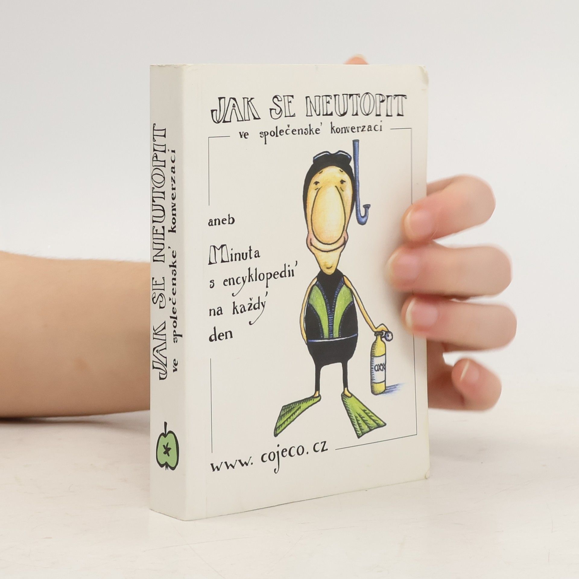 Jak se neutopit ve společenské konverzaci aneb Minuta s encyklopedií na každý den
