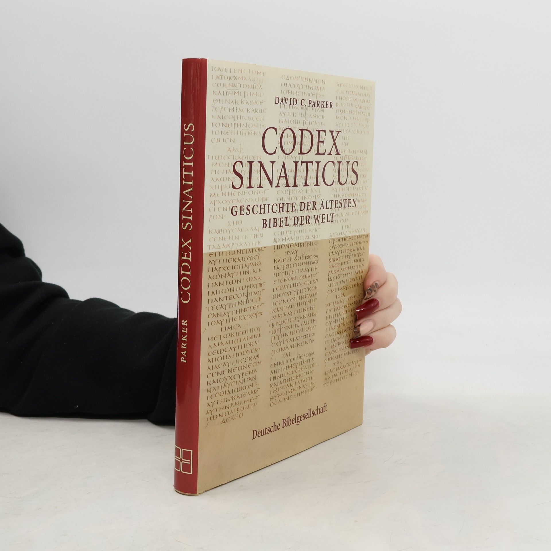 David C. Parker Der Codex Sinaiticus