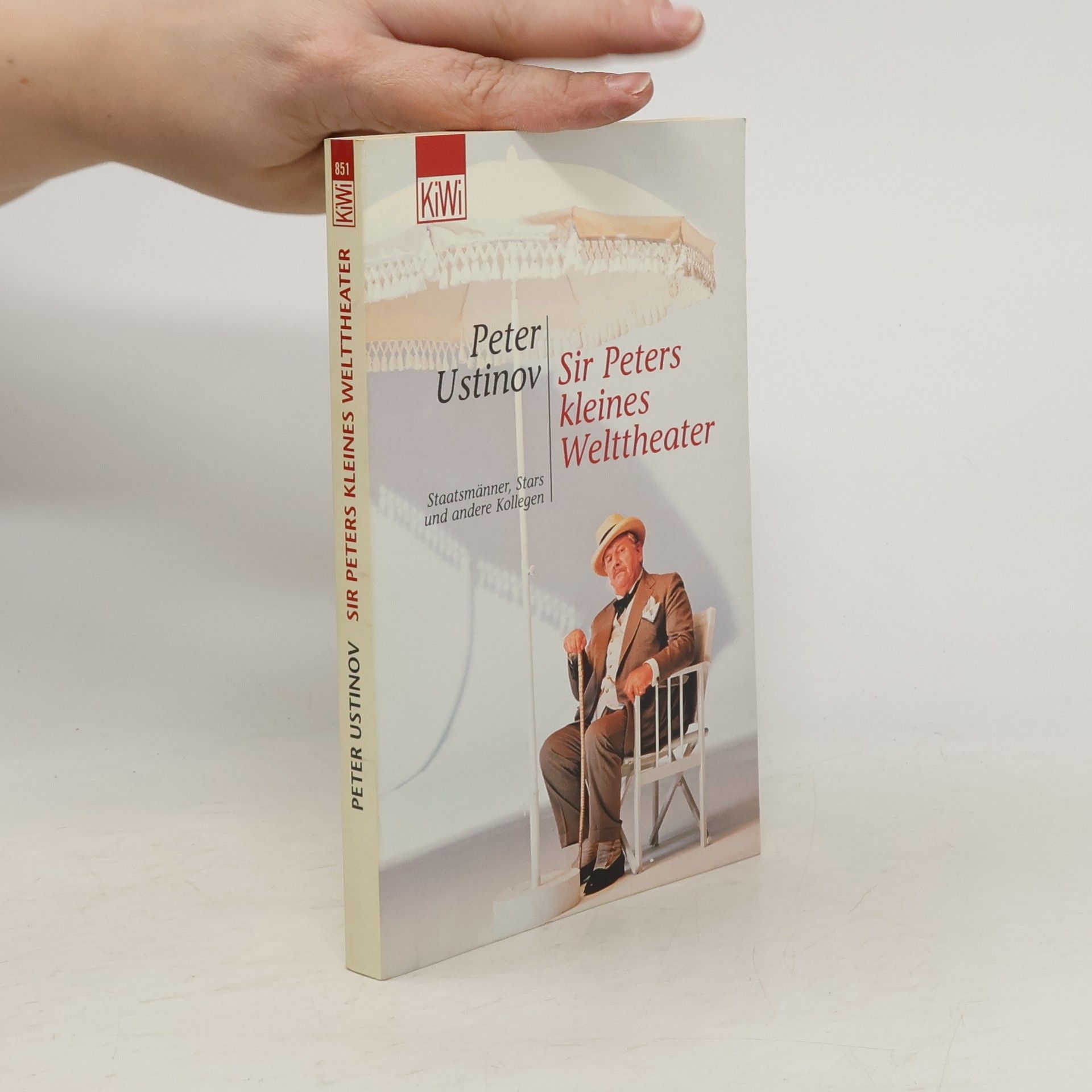 Peter Ustinov Sir Peters kleines Welttheater