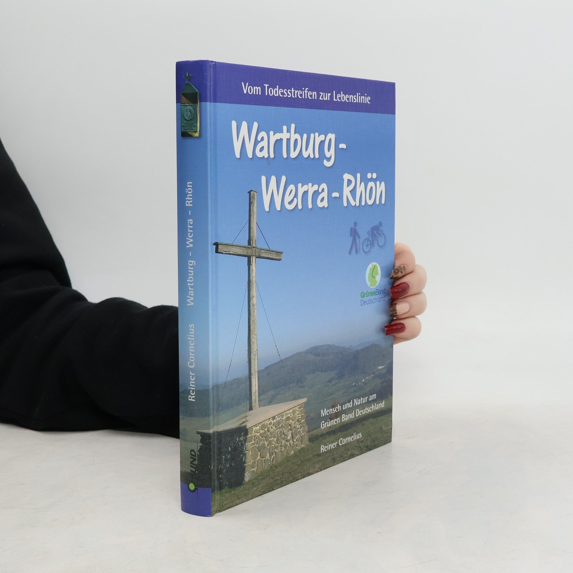 Reiner Cornelius Vom Todesstreifen zur Lebenslinie