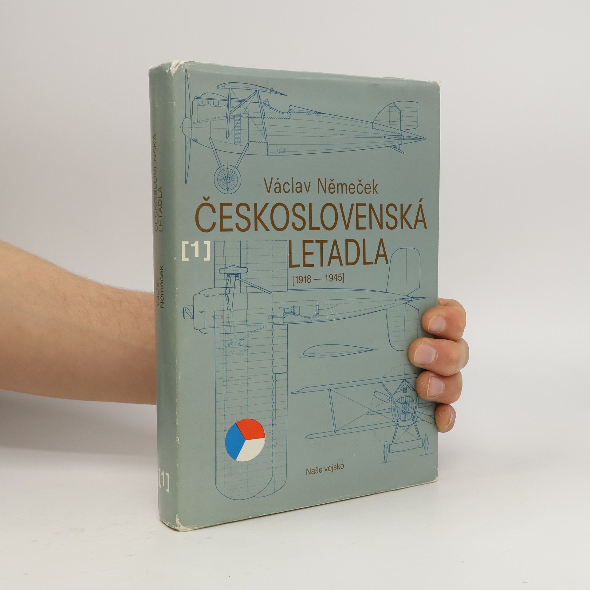 Václav Němeček Československá letadla 1 (1918-1945)