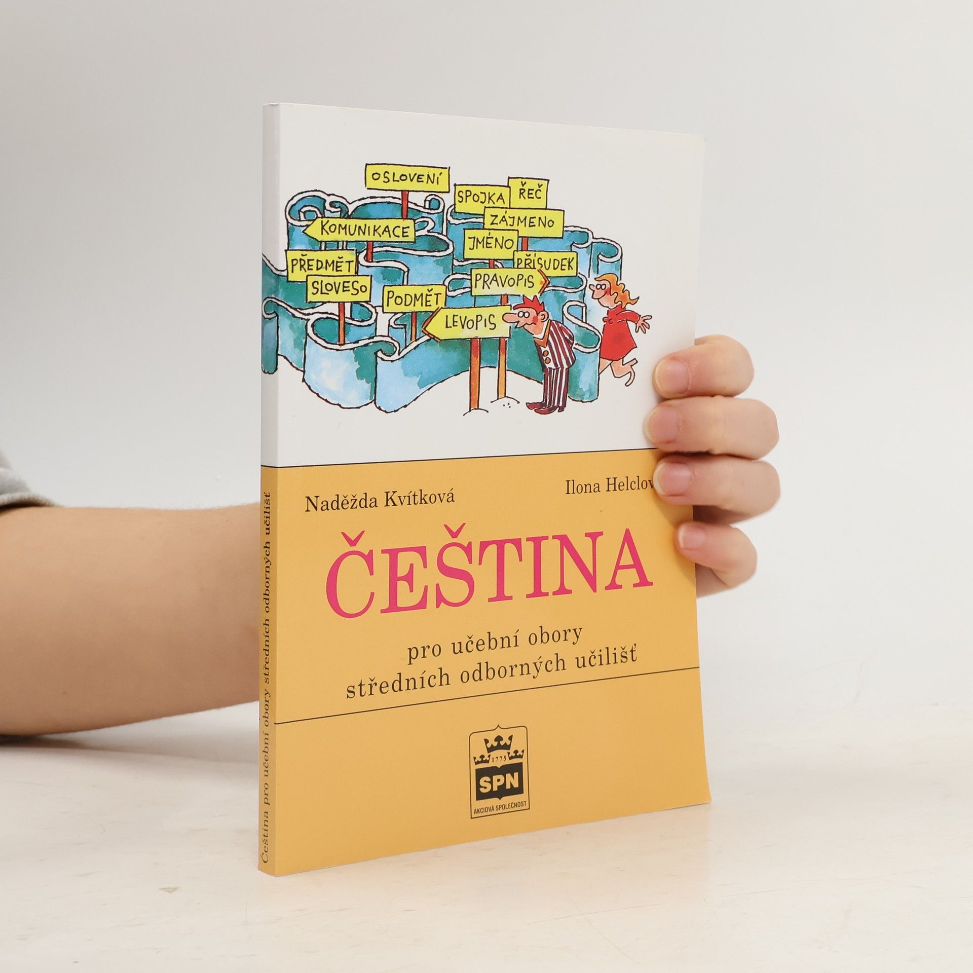 Naděžda Kvítková Čeština pro učební obory středních odborných učilišť