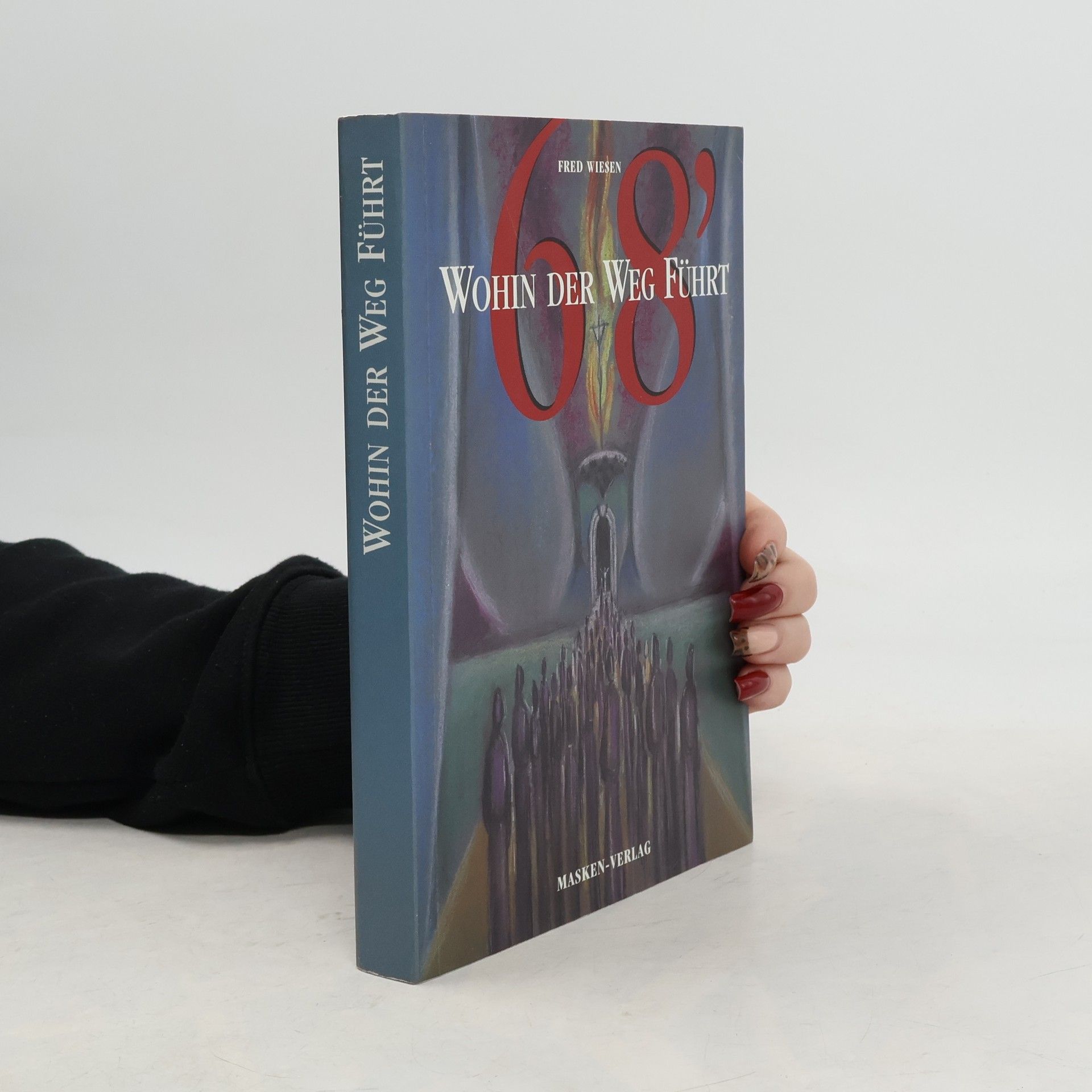 Hans-Frieder Willmann Wohin der Weg führt