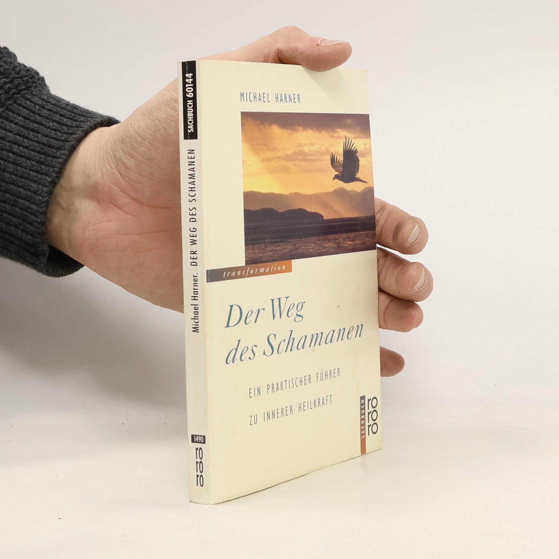 Michael Harner Der Weg des Schamanen