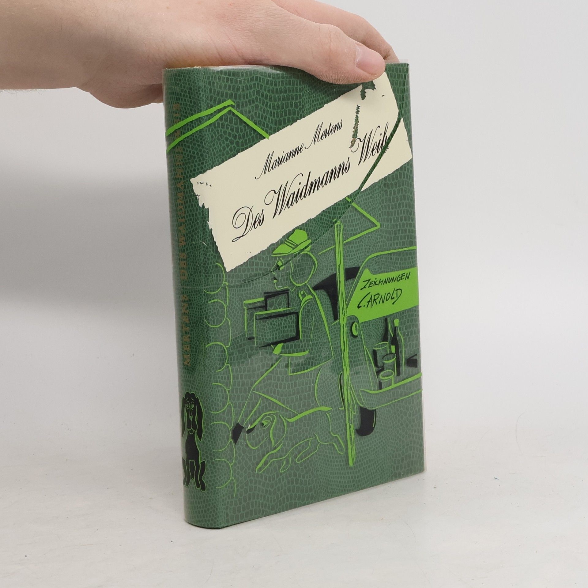 Marianne Mortens Des Waidmanns Weib