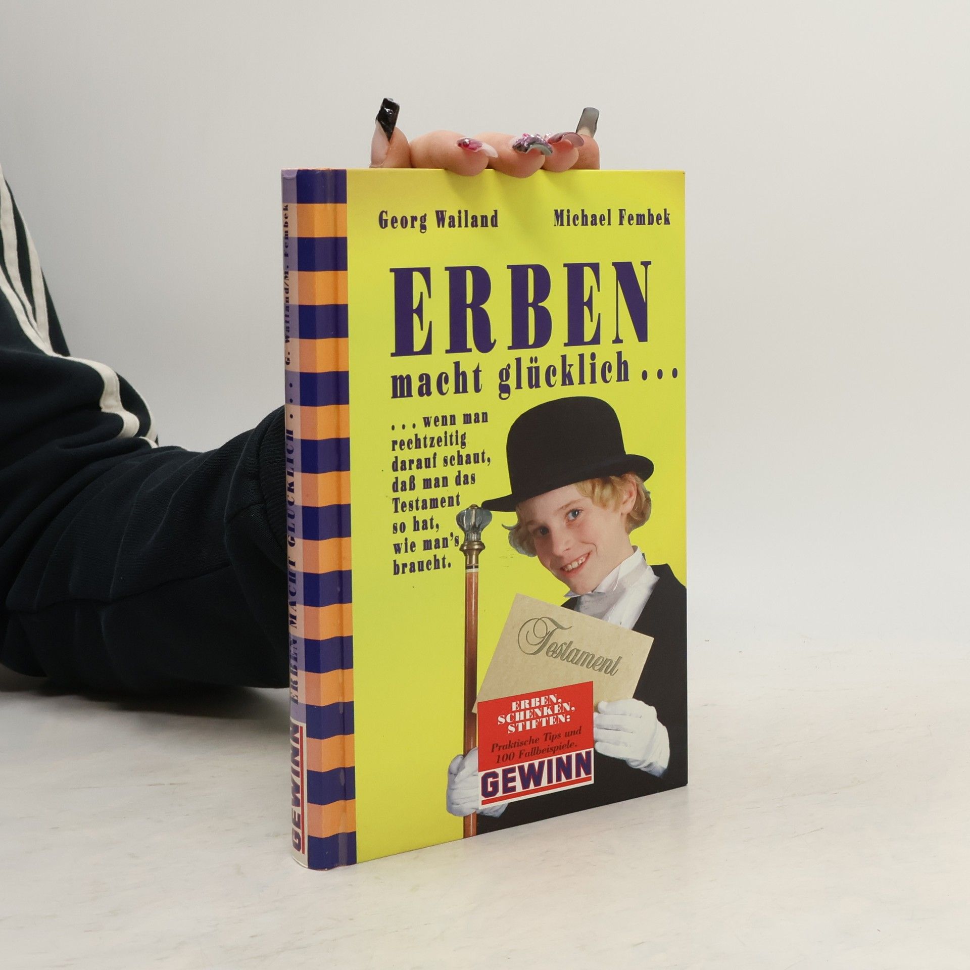 Dr. Georg Wailand Erben macht glücklich...