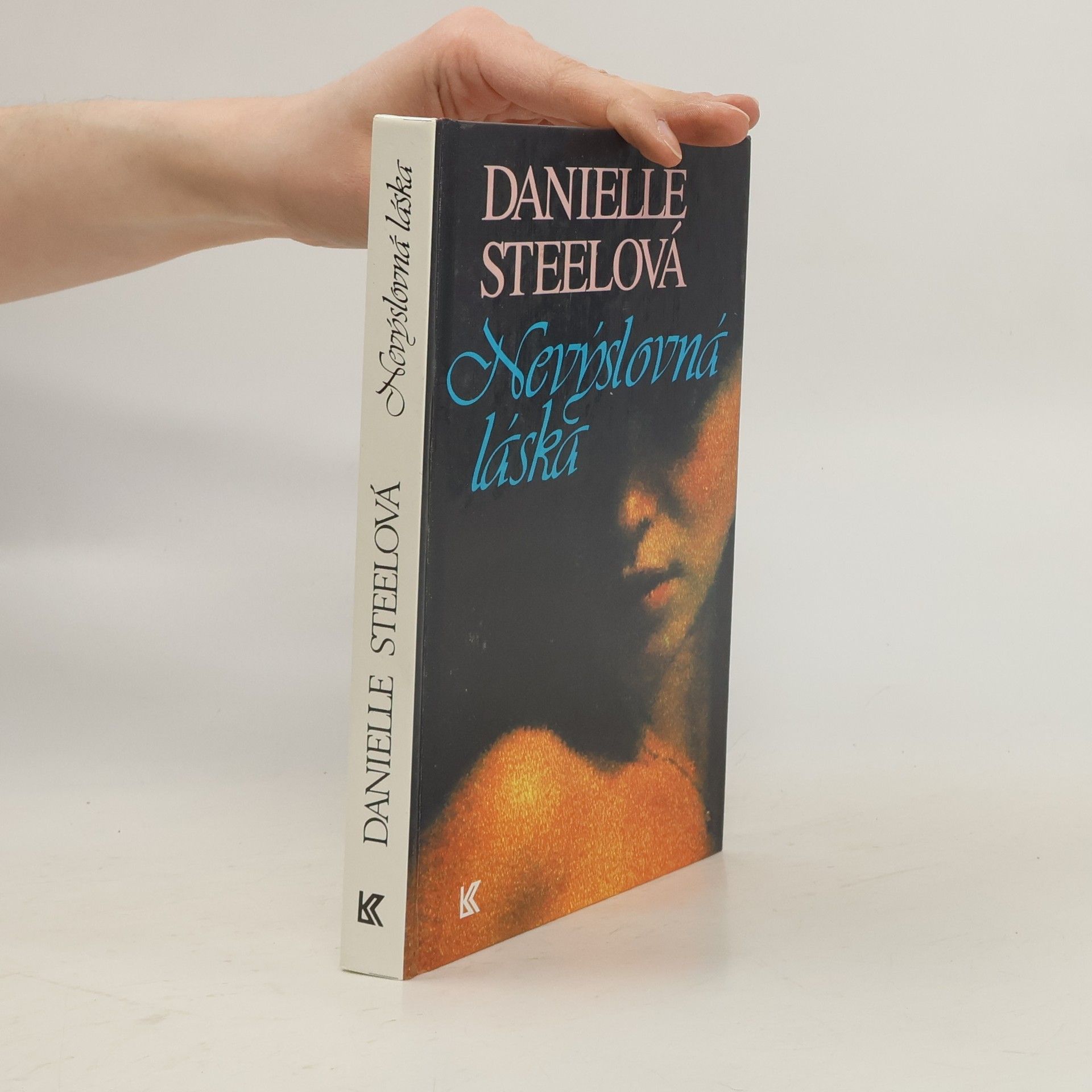 Danielle Steel Nevýslovná láska