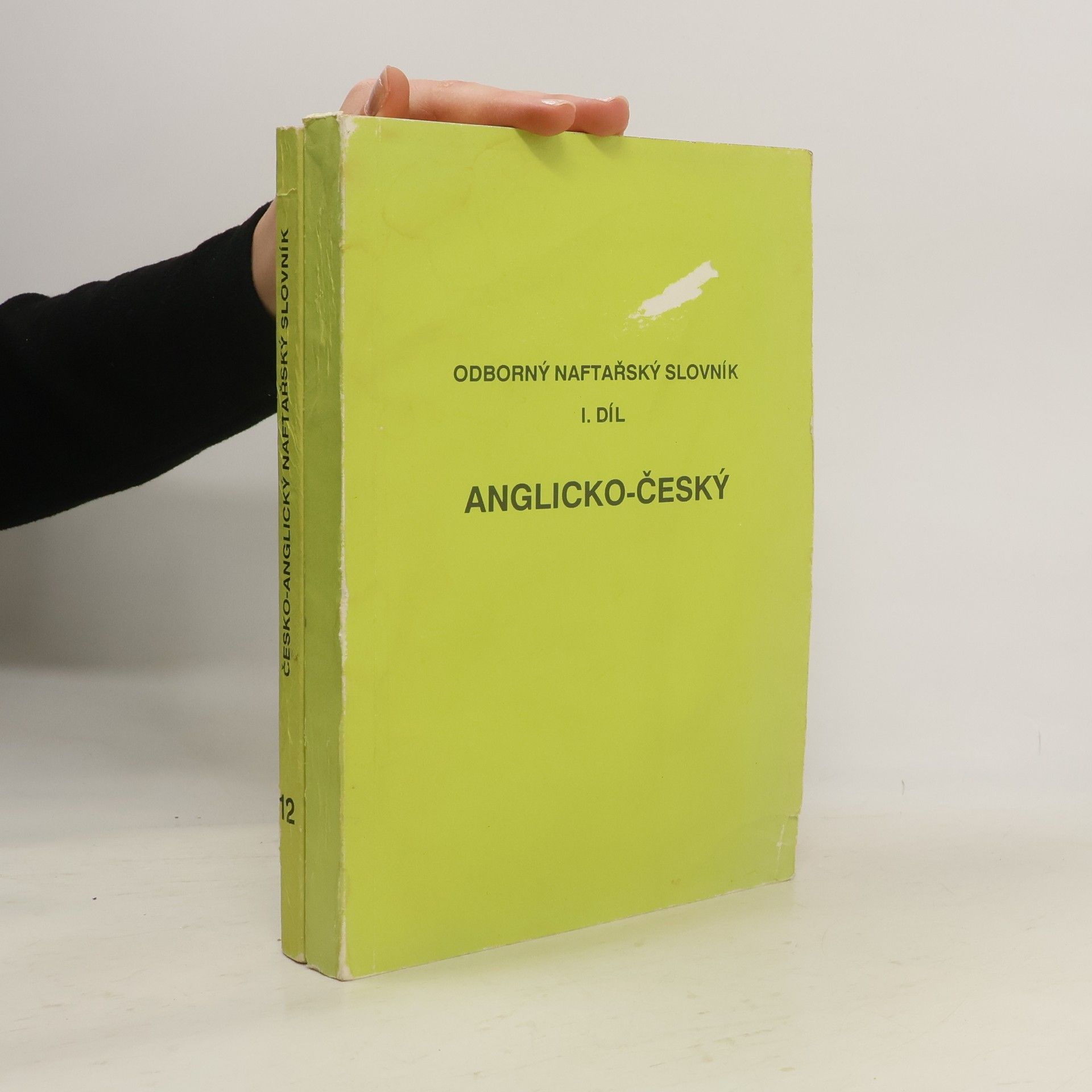 AA.VV. Odborný naftařský slovník I. díl. Anglicko-český