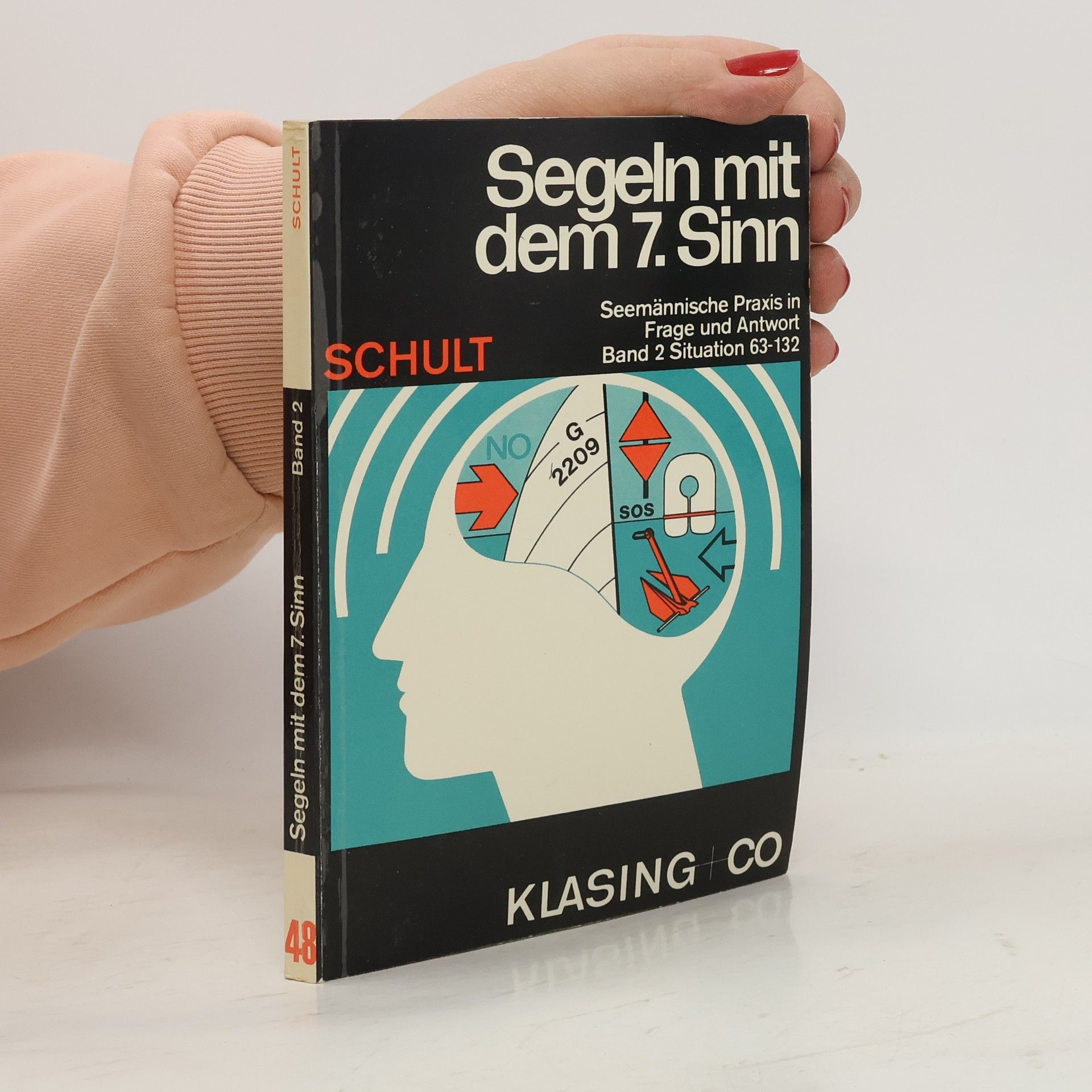 Segeln mit dem 7. Sinn