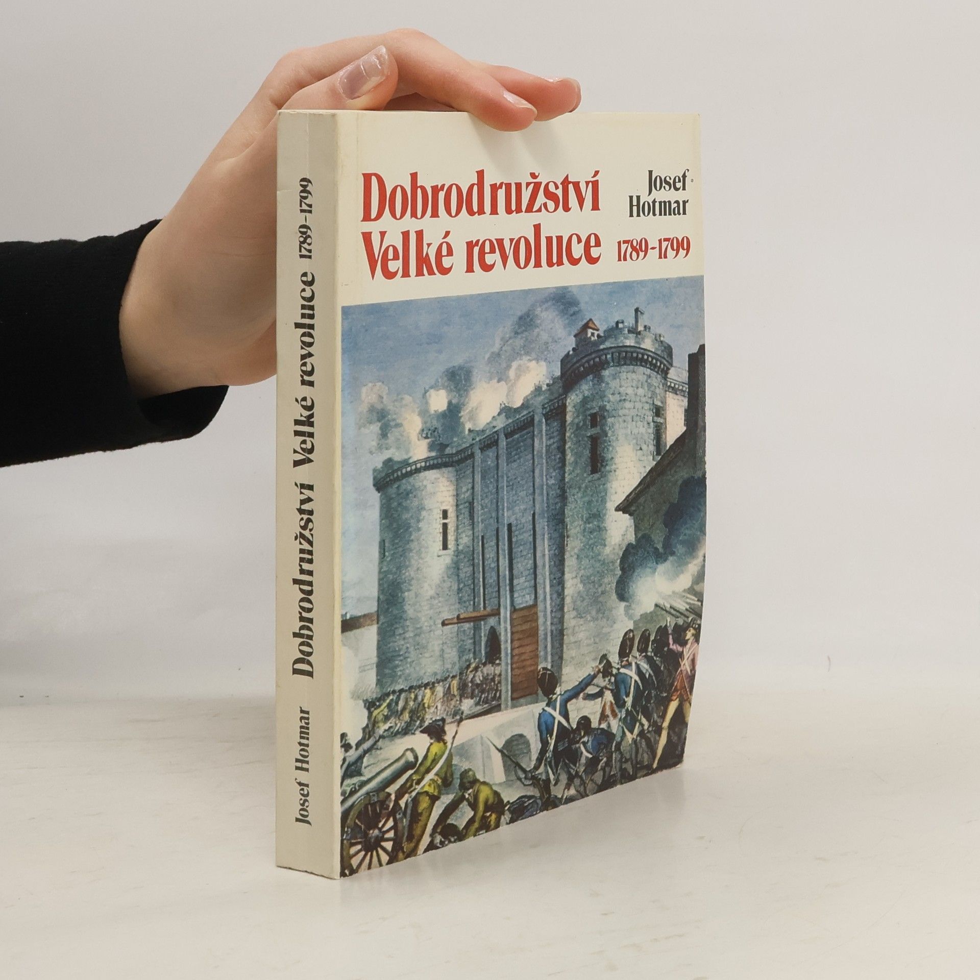 Dobrodružství Velké revoluce 1789-1799