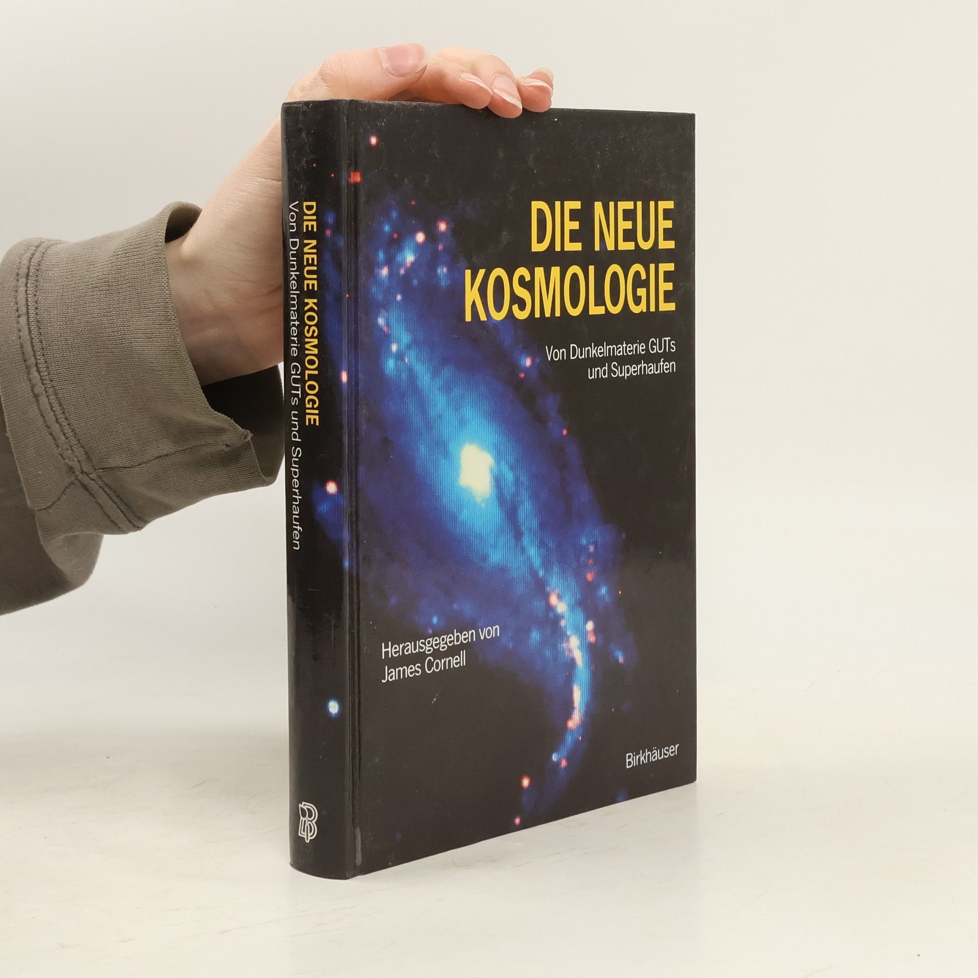 James Cornell Die neue Kosmologie