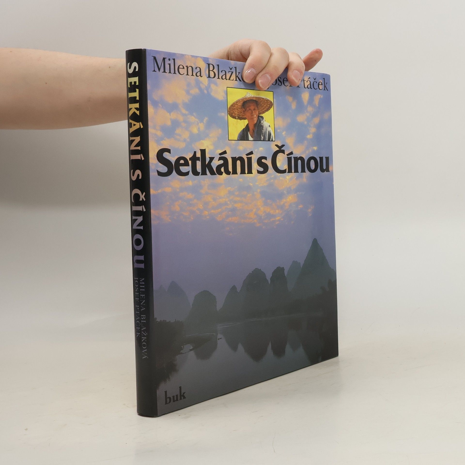 Milena Blažková Setkání s Čínou