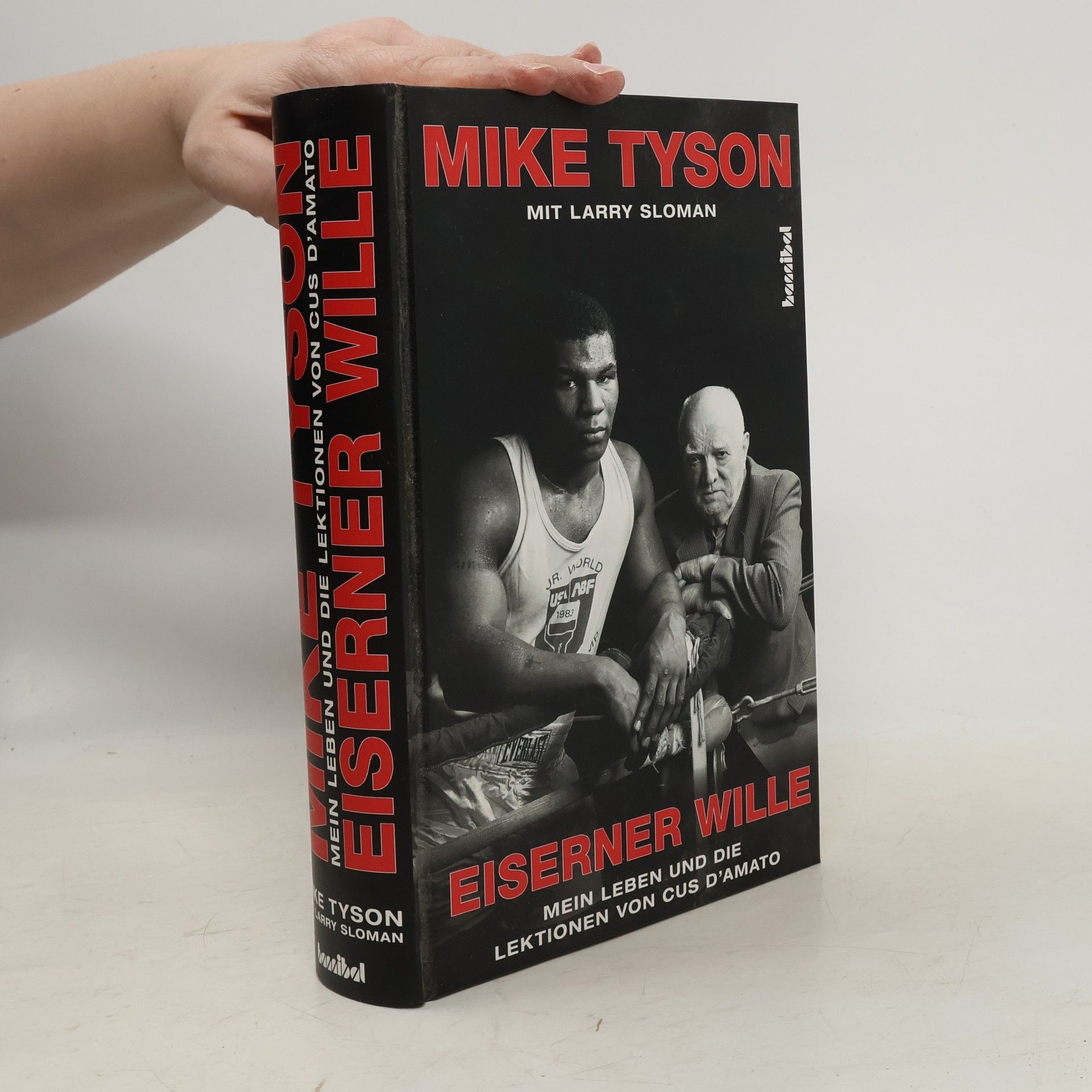 Mike Tyson Eiserner Wille