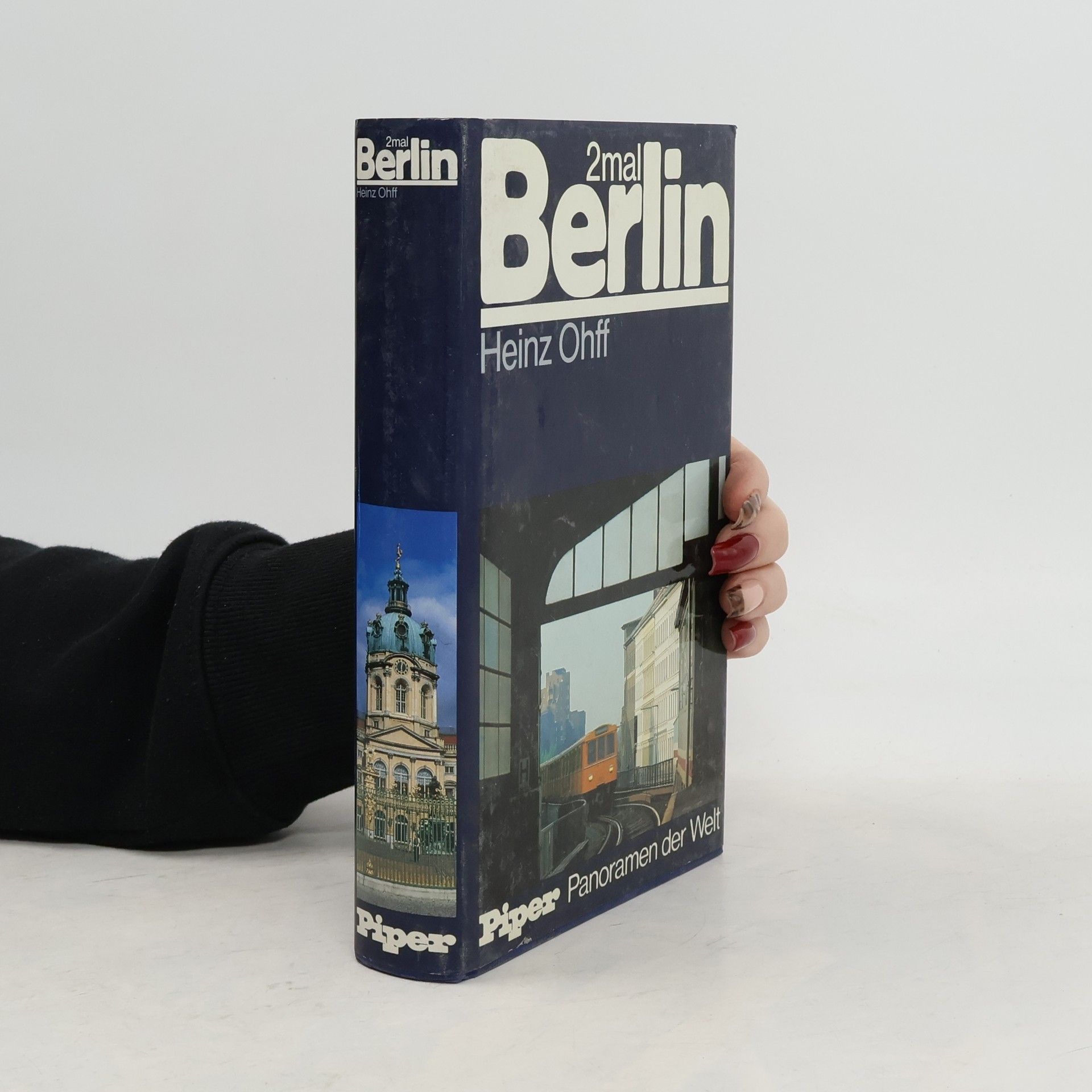 Heinz Ohff Panoramen der Welt: 2mal Berlin