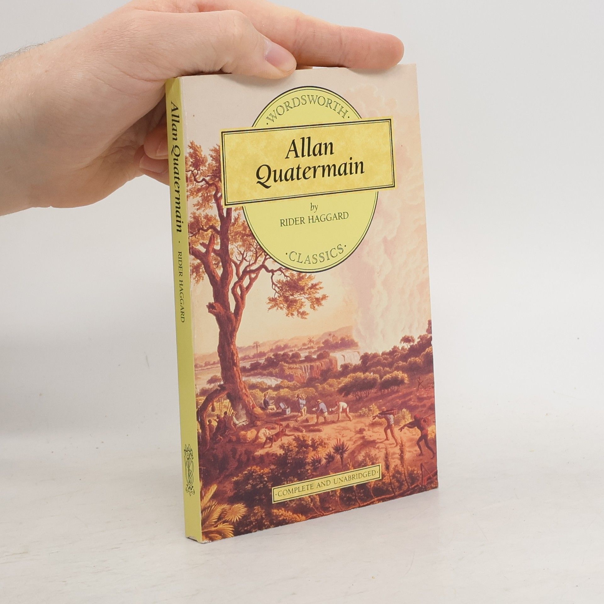 H. Rider Haggard Wordsworth Children's Classics: Allan Quatermain - Complete and Unabridged