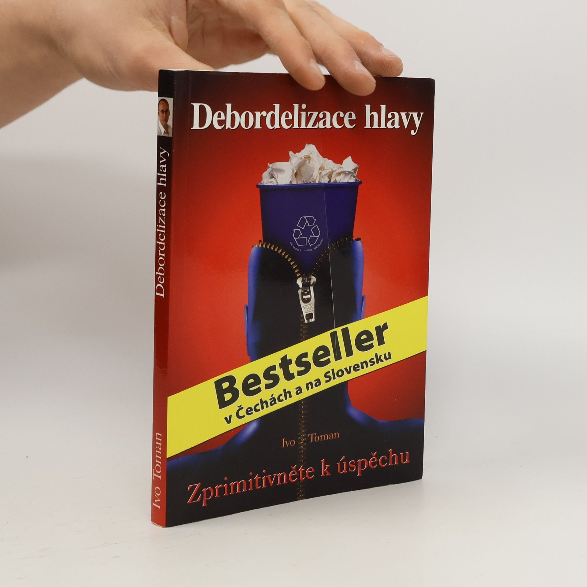 Ivo Toman Debordelizace hlavy