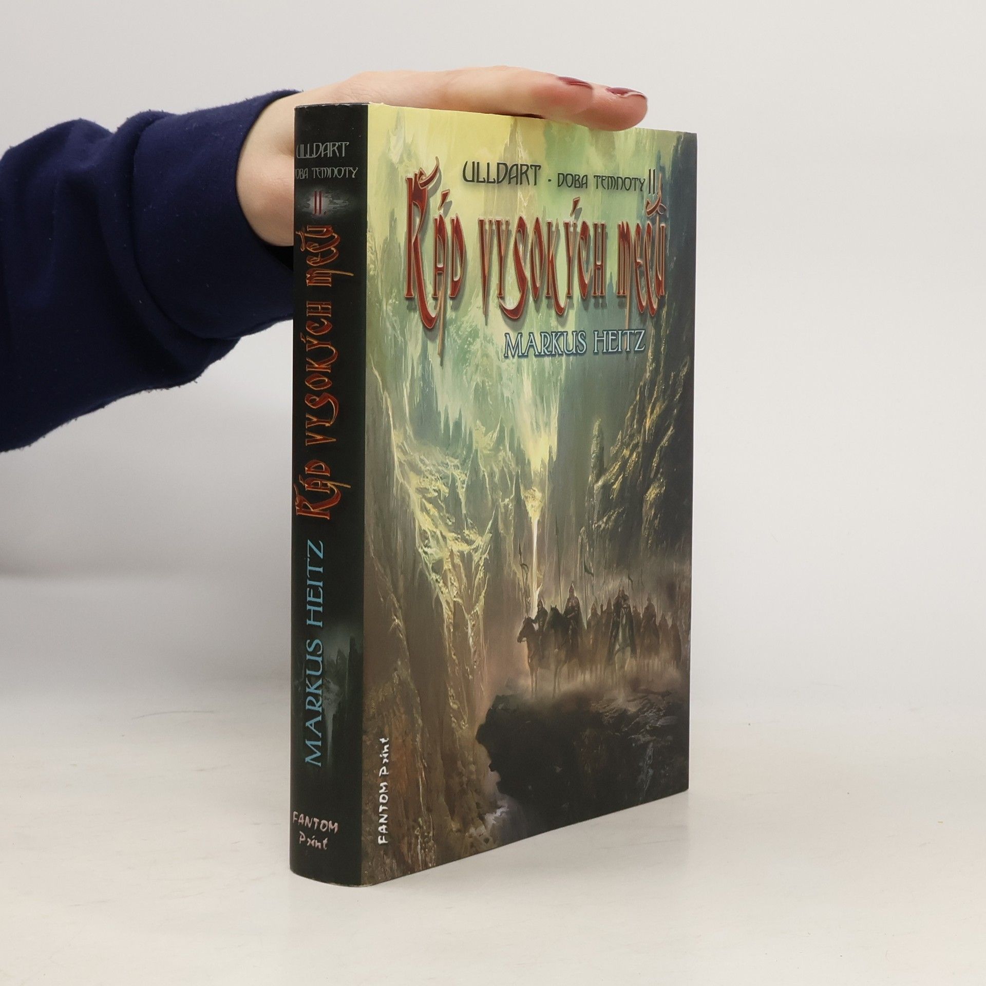 Markus Heitz Řád vysokých mečů. Ulldart - doba temnoty. II.