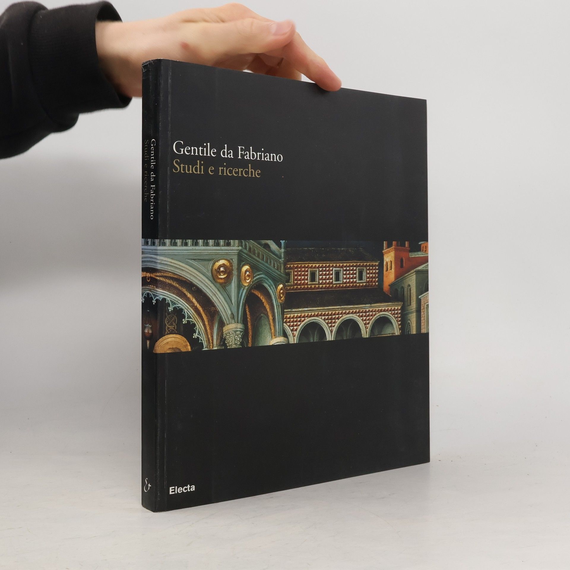 Andrea De Marchi Gentile da Fabriano