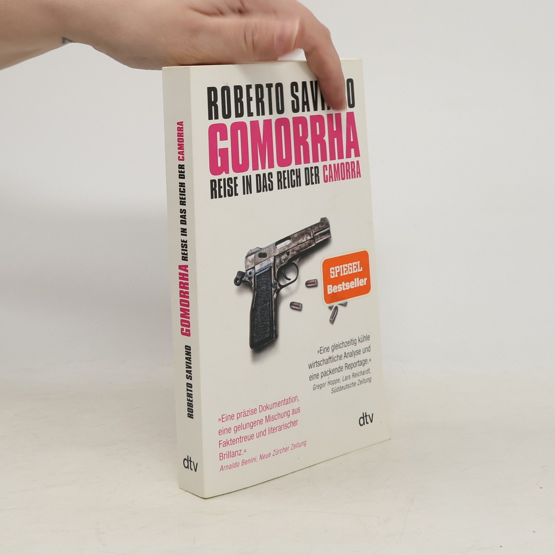 Roberto Saviano Gomorrha : Reise in das Reich der Camorra