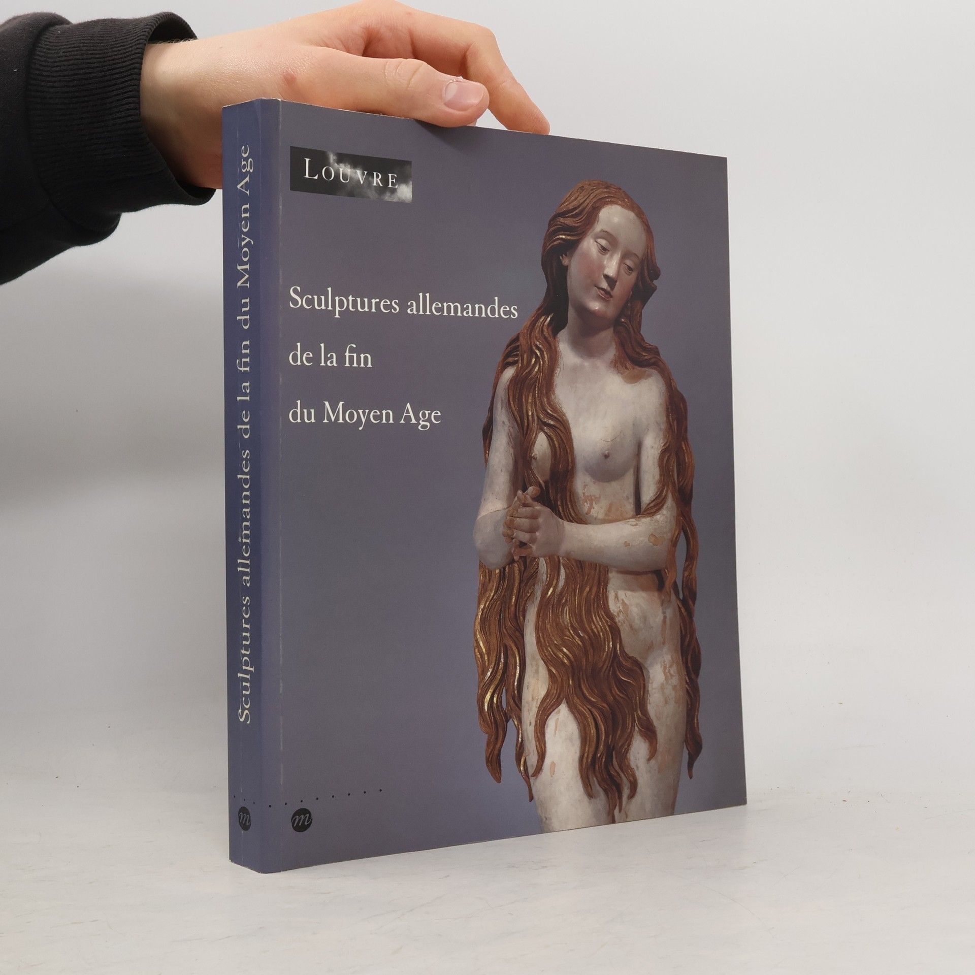 Sophie Guillot de Suduiraut Sculptures allemandes de la fin du Moyen âge