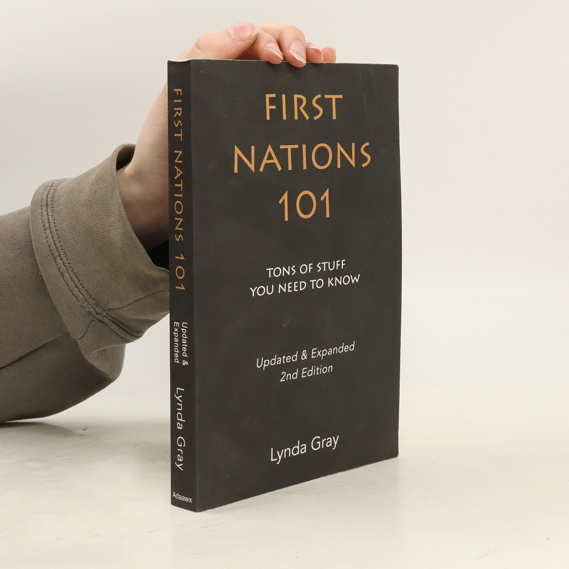 Lynda Gray First Nations 101