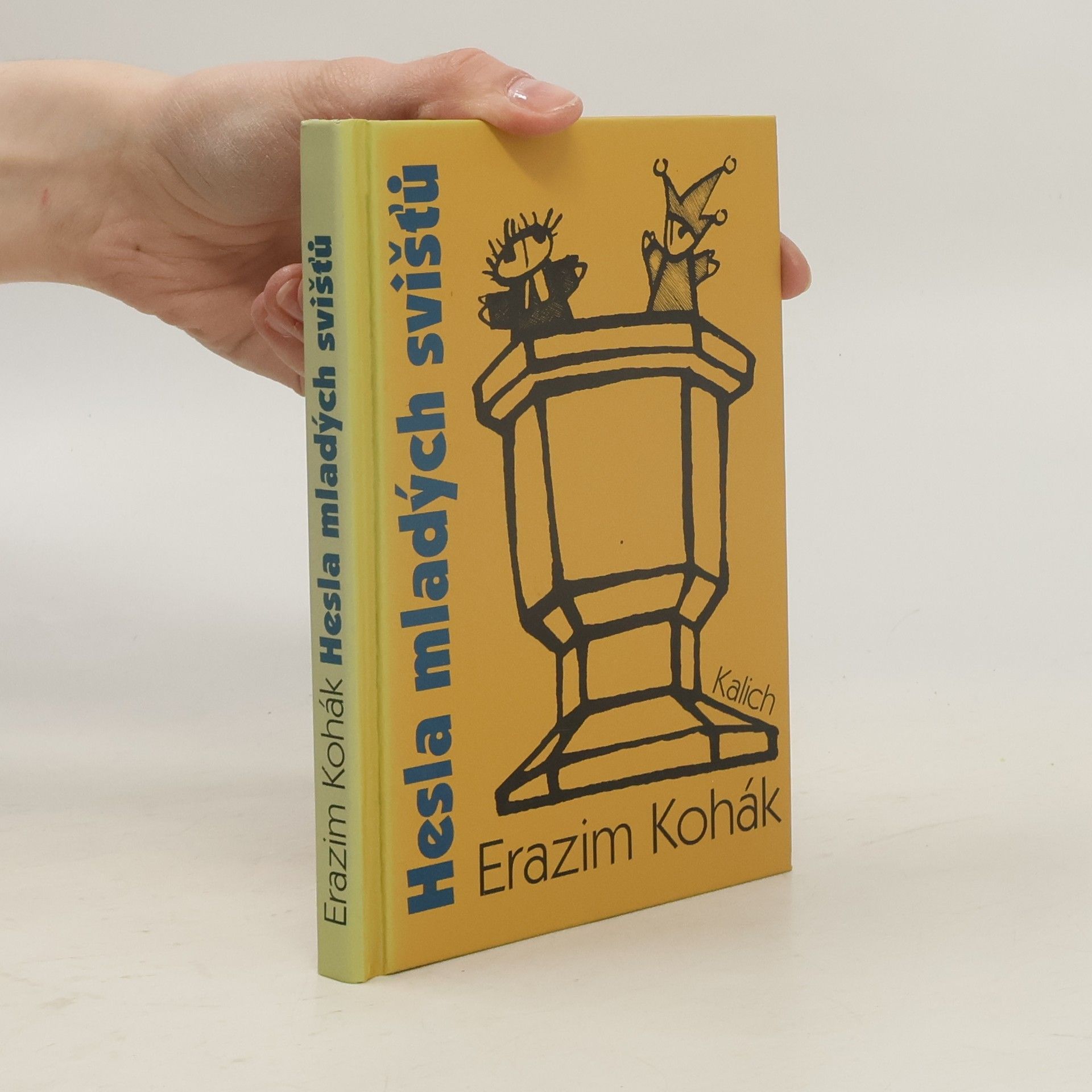 Erazim Kohák Hesla mladých svišťů