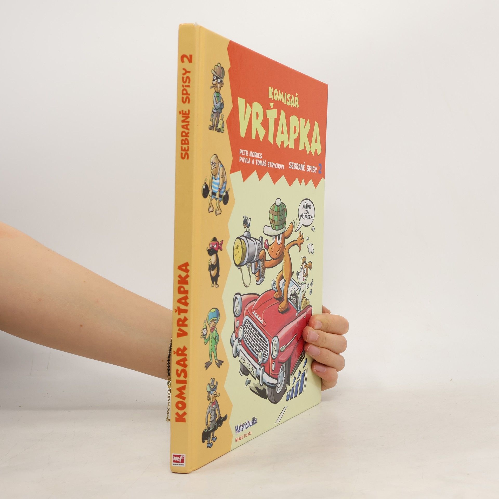 Petr Morkes Komisař Vrťapka. Sebrané spisy 2