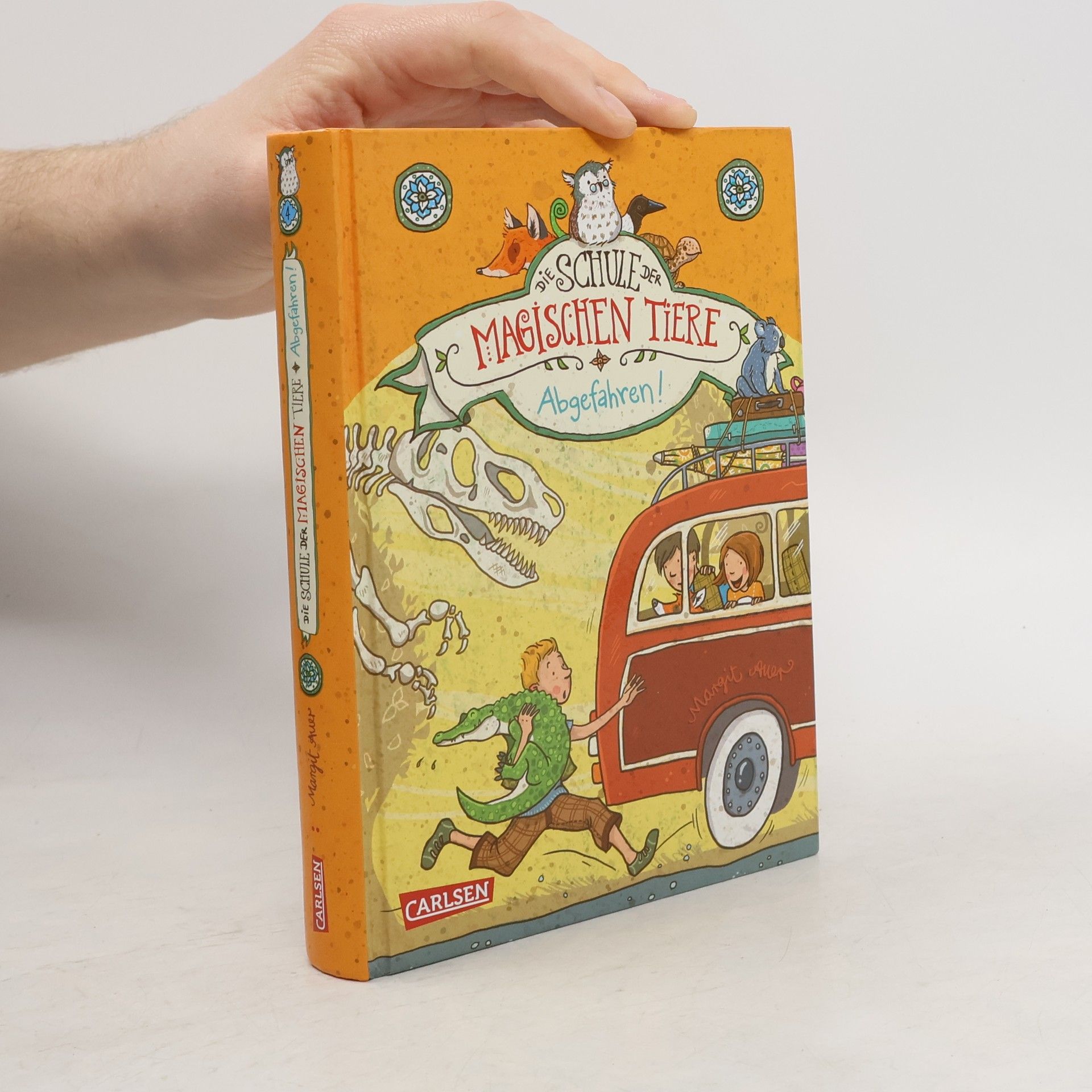 Margit Auer Die Schule der magischen Tiere: Abgefahren!