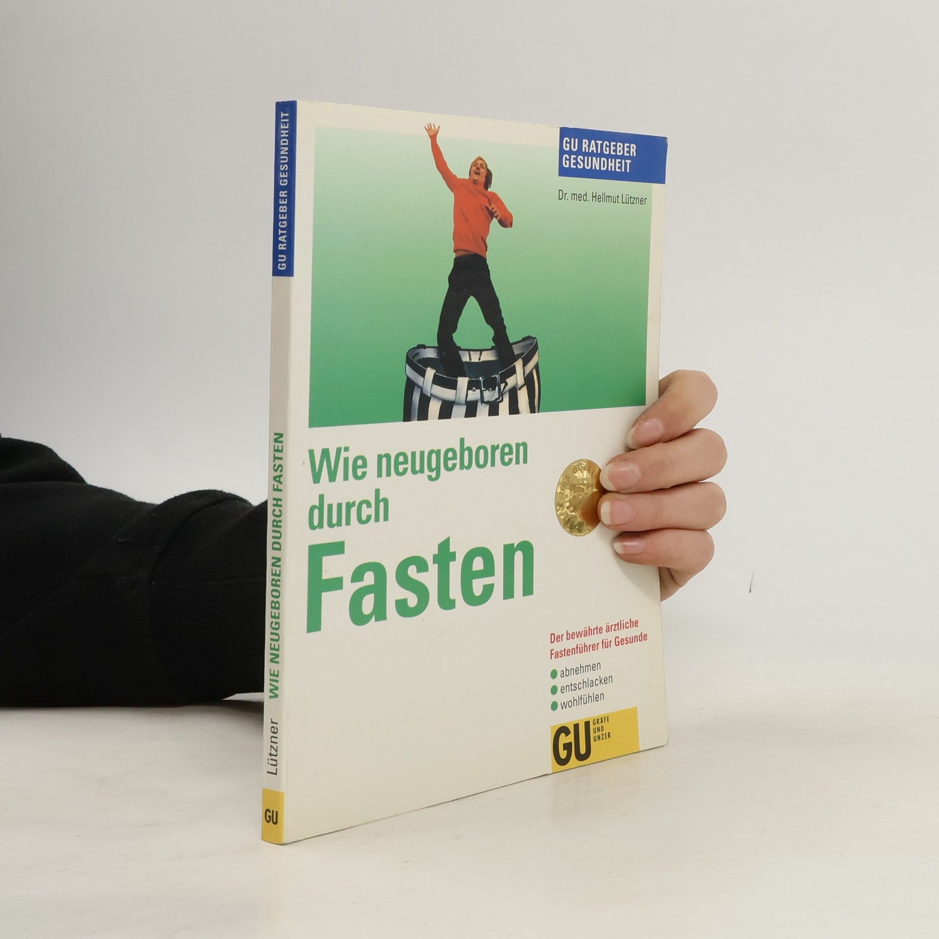 Wie neugeboren durch Fasten