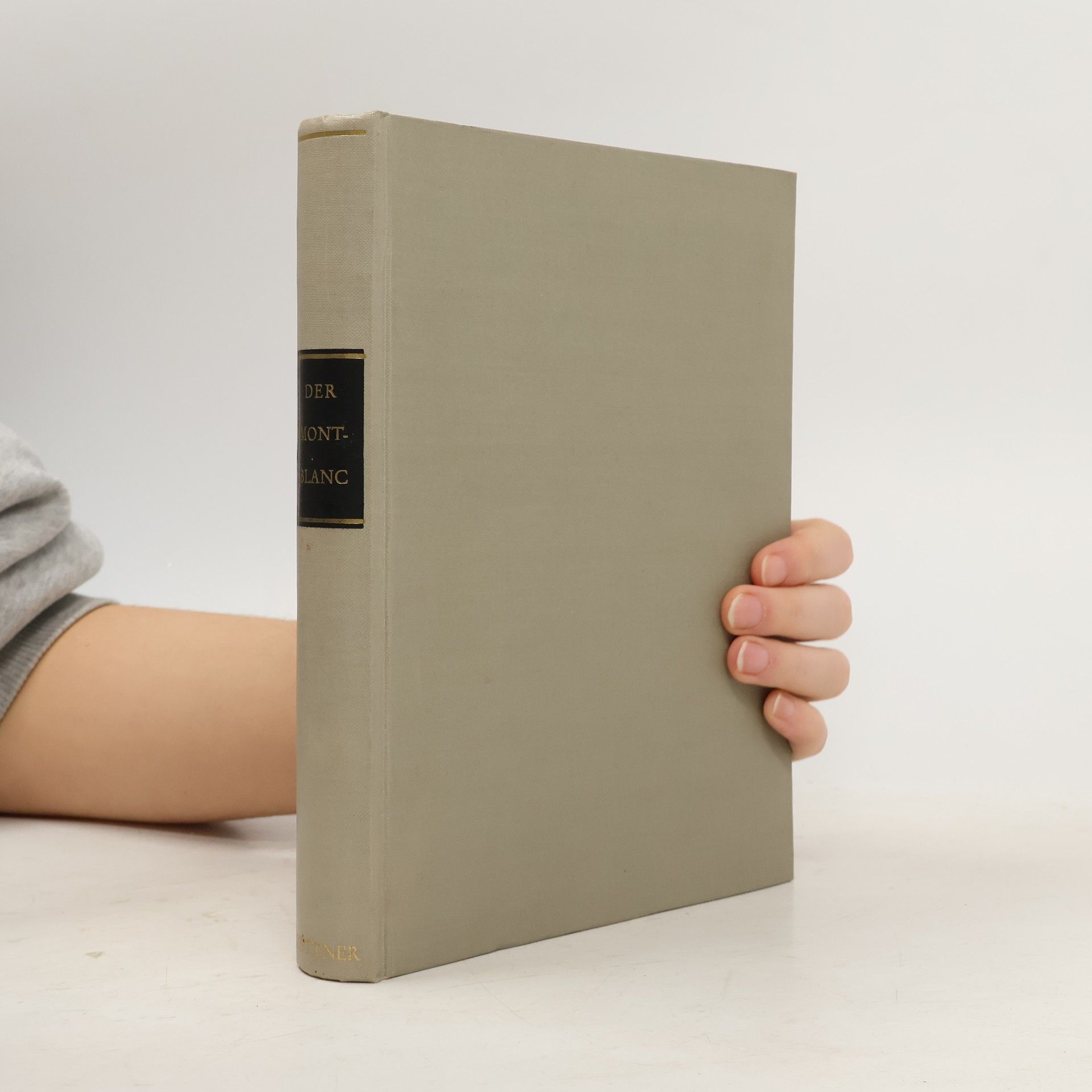 Roger Frison-Roche Der Montblanc und seine sieben Täler