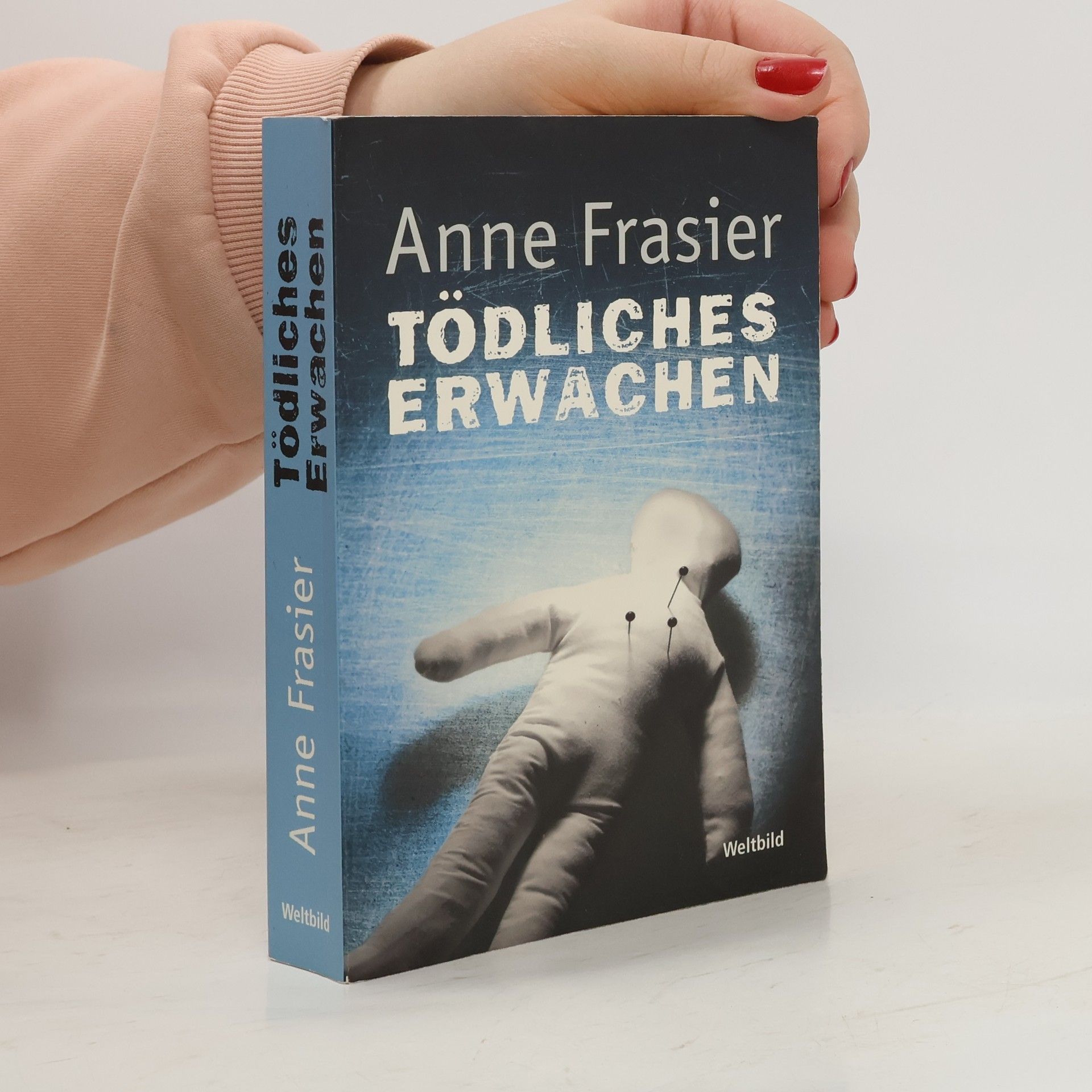 Anne Frasier Tödliches Erwachen