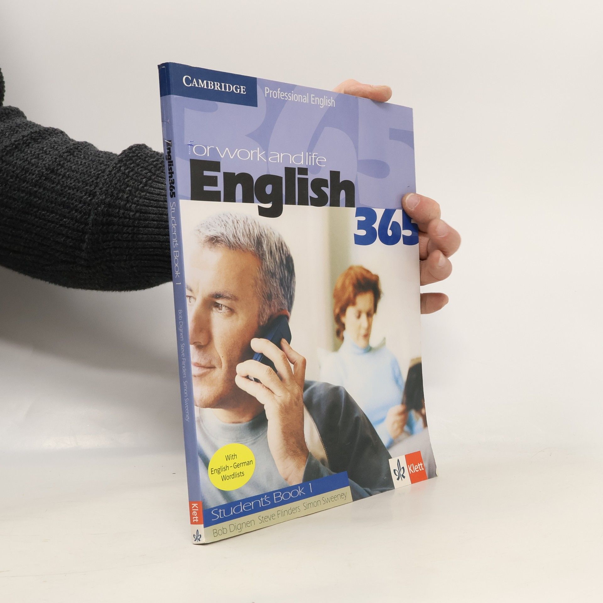 Bob Dignen Cambridge Professional English: English365 1 Student's Book Klett Version